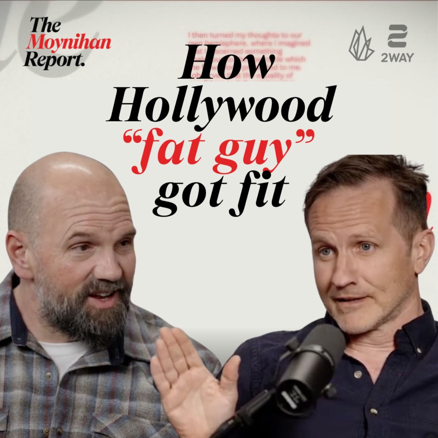 How Hollywood "fat guy" Ethan Suplee got fit | The Moynihan Report episode artwork
