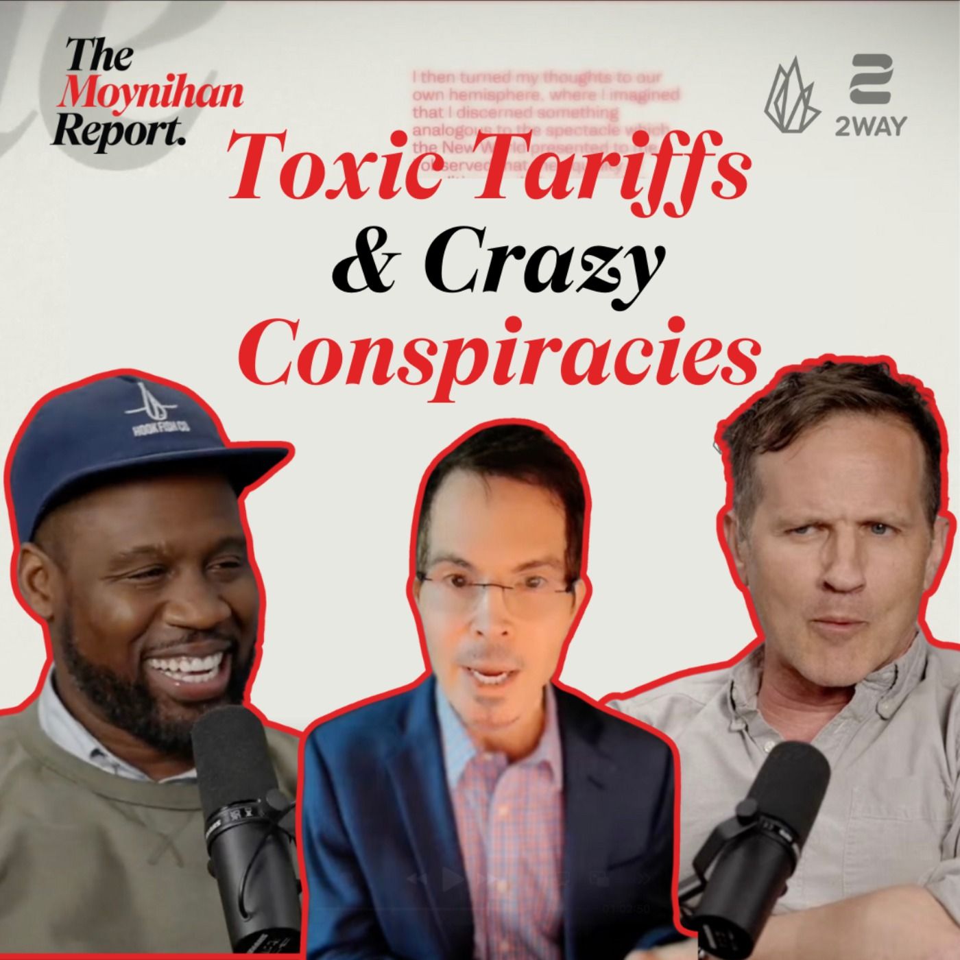 Toxic Tariffs & Crazy Conspiracies with Gerald Posner & Kmele Foster | The Moynihan Report episode artwork