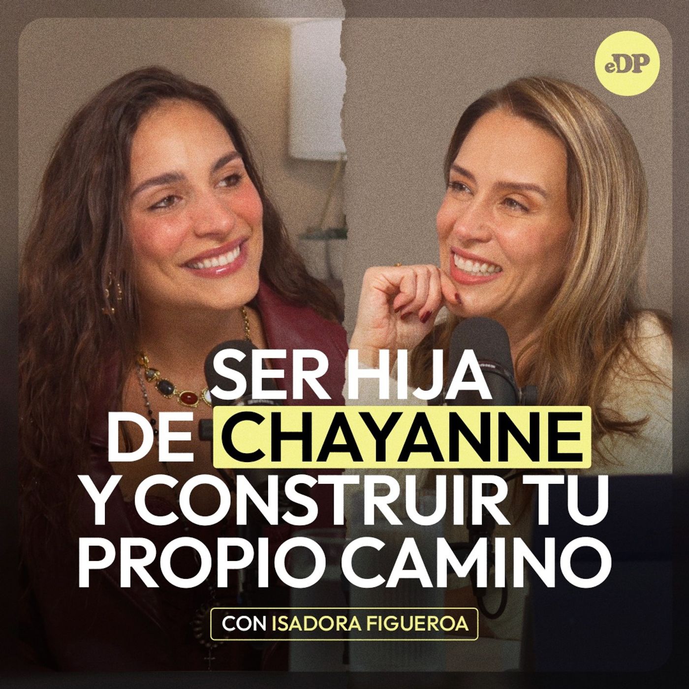 Ser hija de Chayanne y construir tu propio camino con Isadora Figueroa | En Defensa Propia | Erika de la Vega