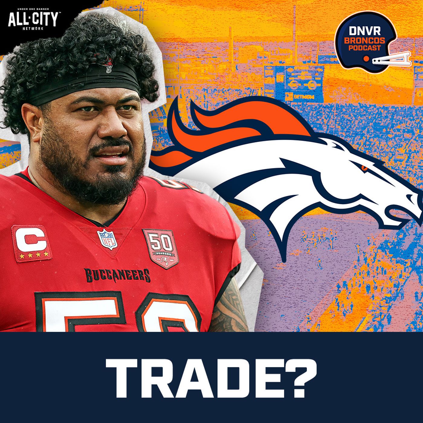 Could Vita Vea be the final piece for the Denver Broncos? episode artwork