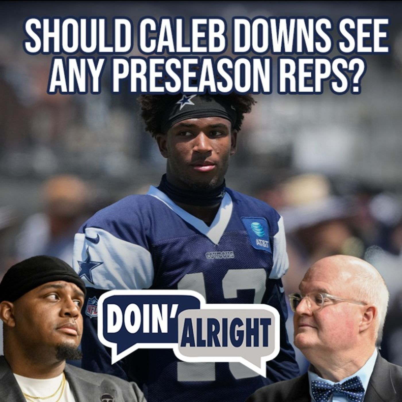 Are Preseason Reps Important for Rookies? + Defense Dominates in Pads! | Doin’ Alright Training Camp episode artwork