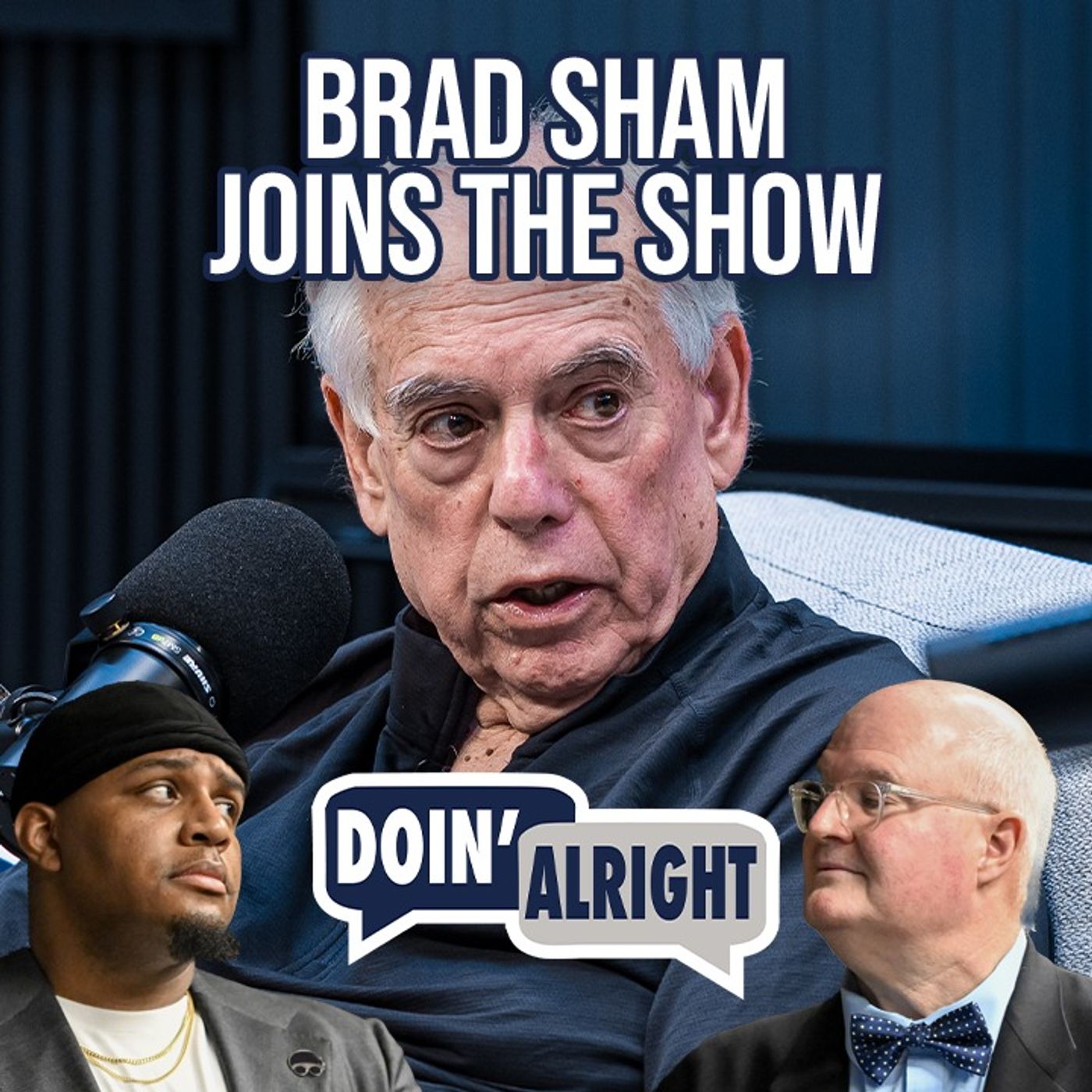 Is Jerry Jones Running Out of Time?! The Brad Sham Episode | Doin’ Alright