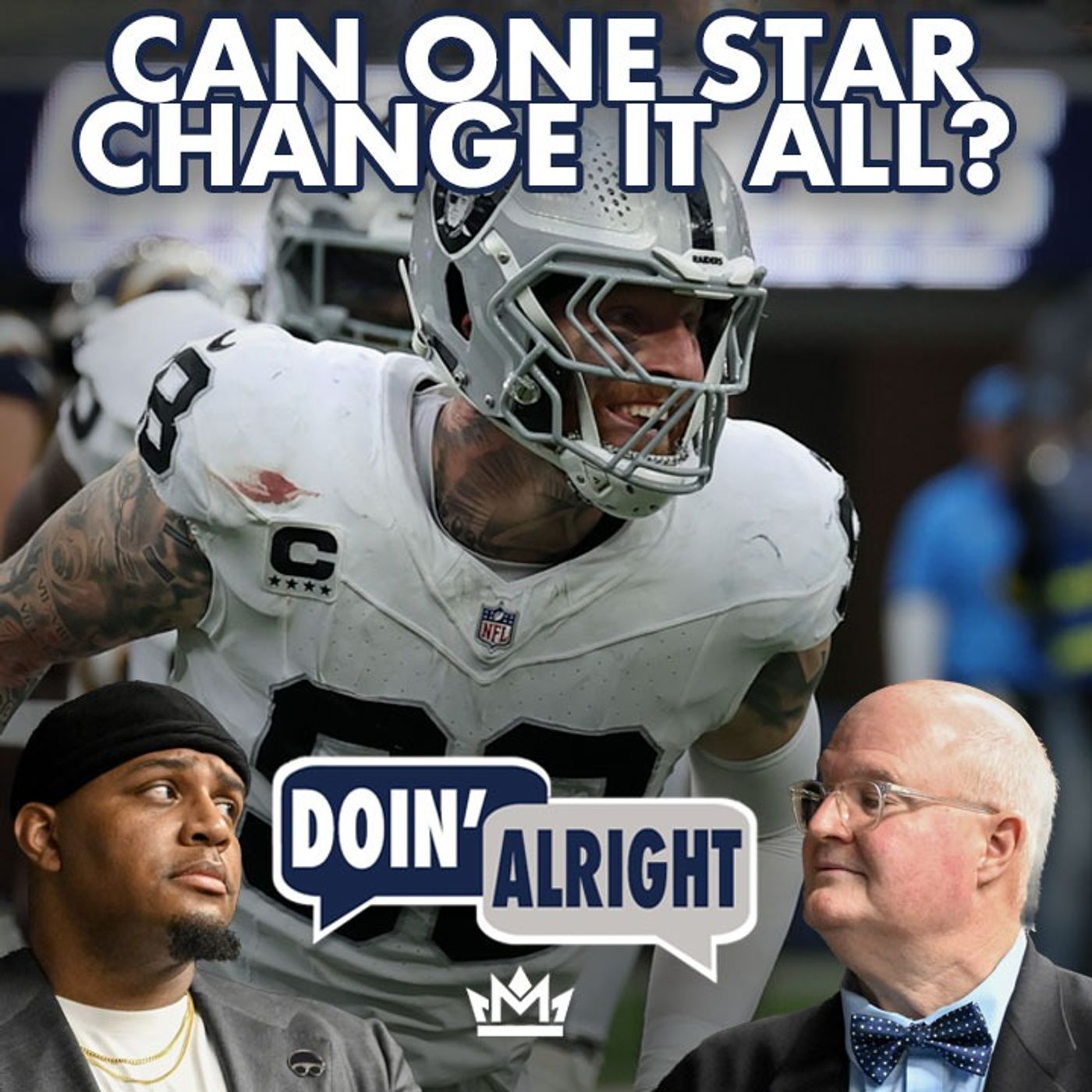 What Would Maxx Crosby Bring To Dallas? + Fan Q&A | Doin’ Alright