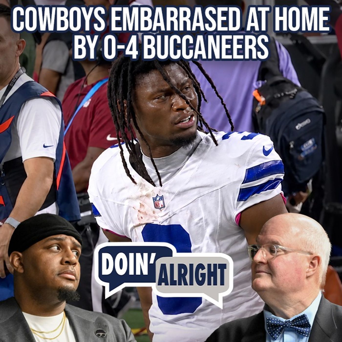 The Dallas Cowboys Get EMBARRASED At Home By 0-4 Buccaneers | Doin’ Alright
