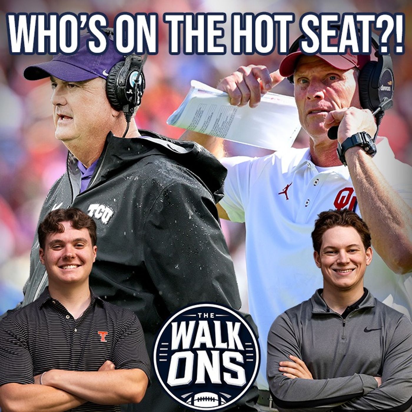 Which College Football Coaches Should Be FIRED?! | The Walk-Ons
