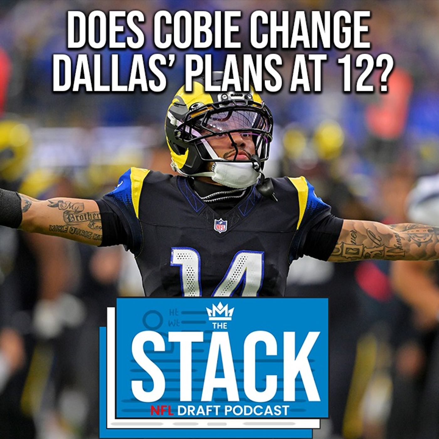 Does Cobie Change Dallas’ Draft Plans?? Is Corner Out of the Conversation at 12?? | The Stack