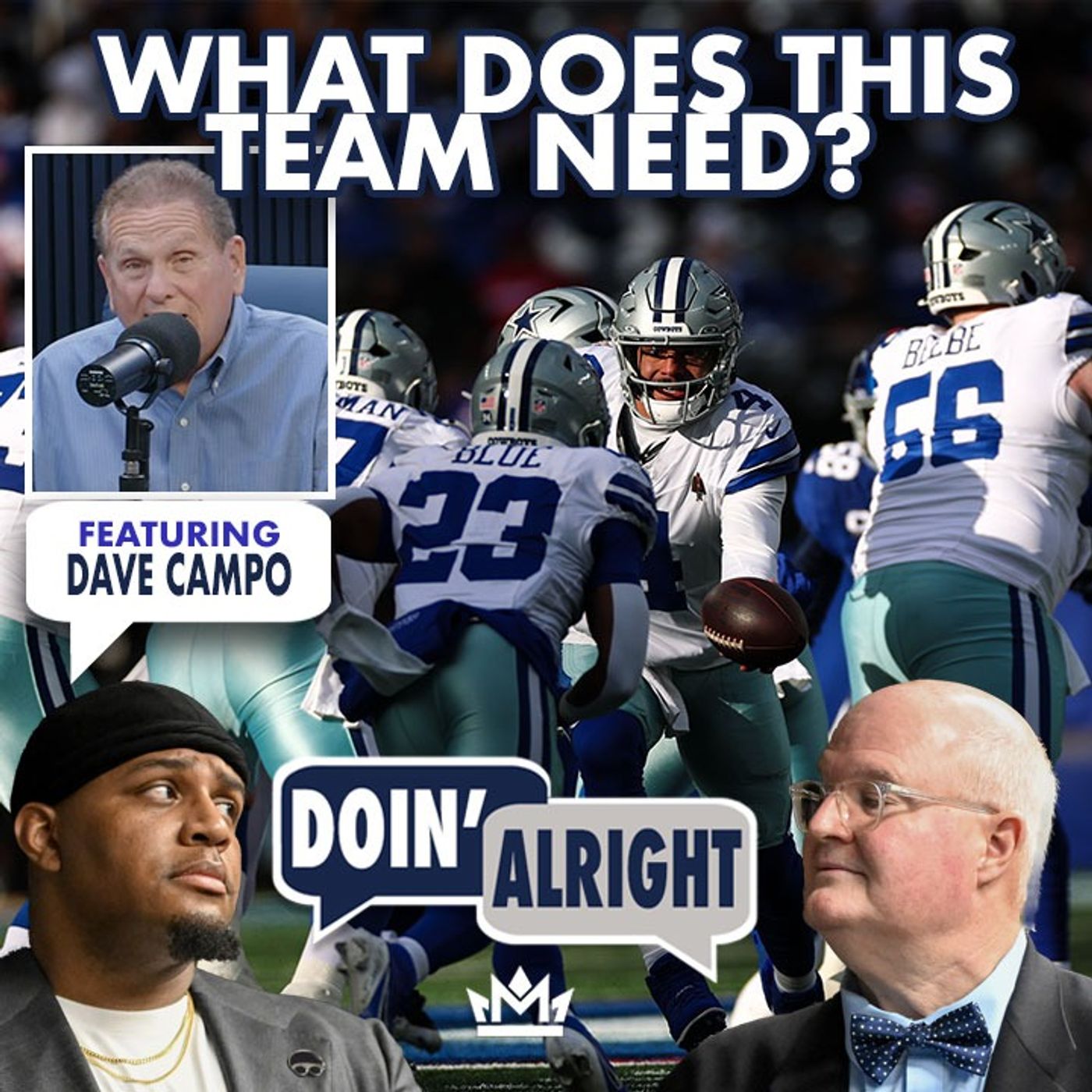 Super Bowl Coach Dave Campo On The Cowboys’ 2026, Direction & What Must Improve | Doin’ Alright Super Bowl Coach Dave Campo On The Cowboys’ 2026, Direction & What Must Improve | Doin’ Alright