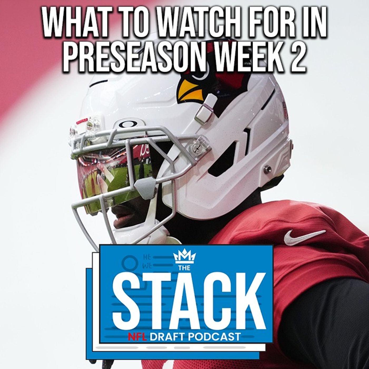 What To Look For During Cowboys vs Cardinals Preseason Week 2 | The Stack