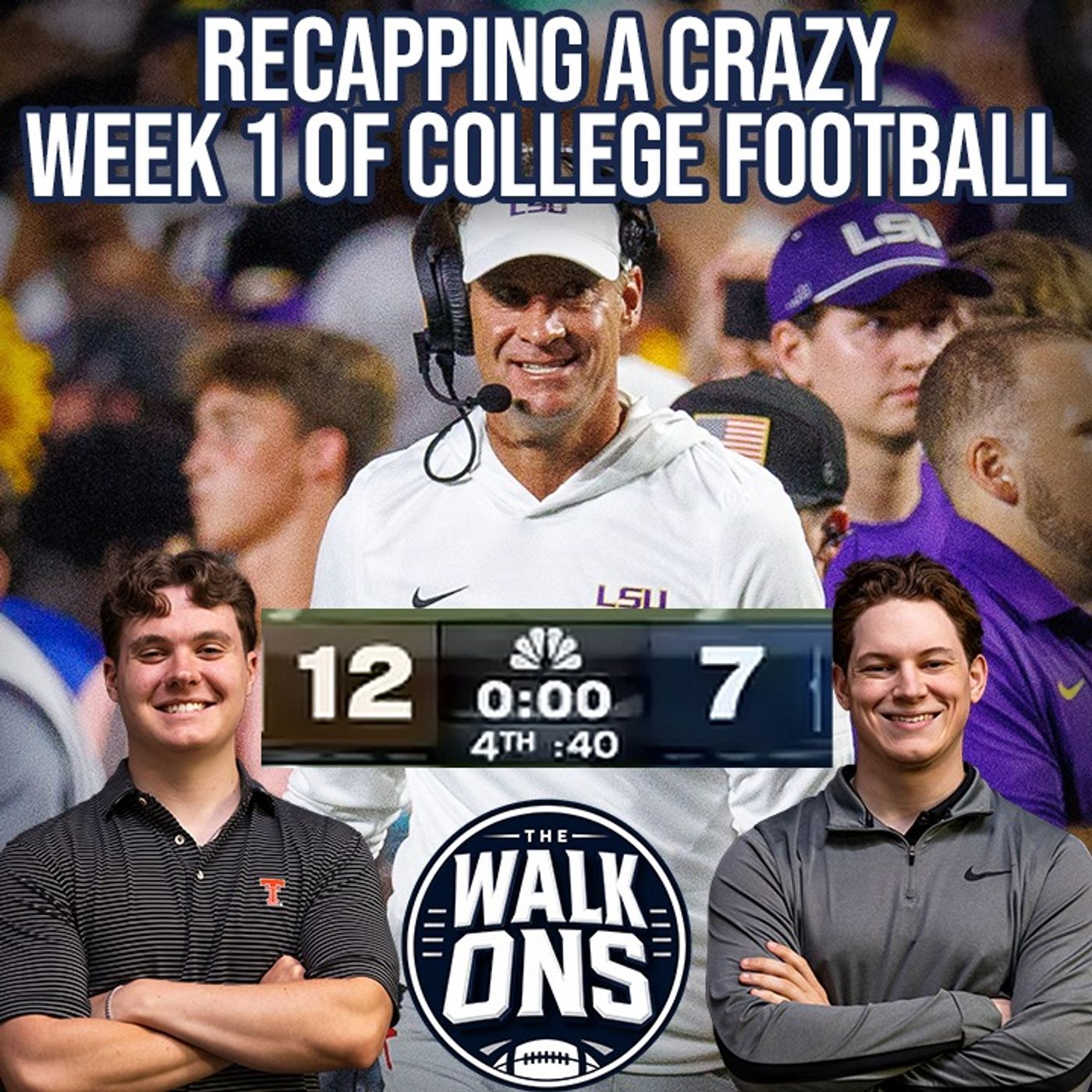 Recapping A CRAZY Week 1 Of College Football!! Power Outages, Upsets, and Magic Seconds | The Walk-Ons episode artwork