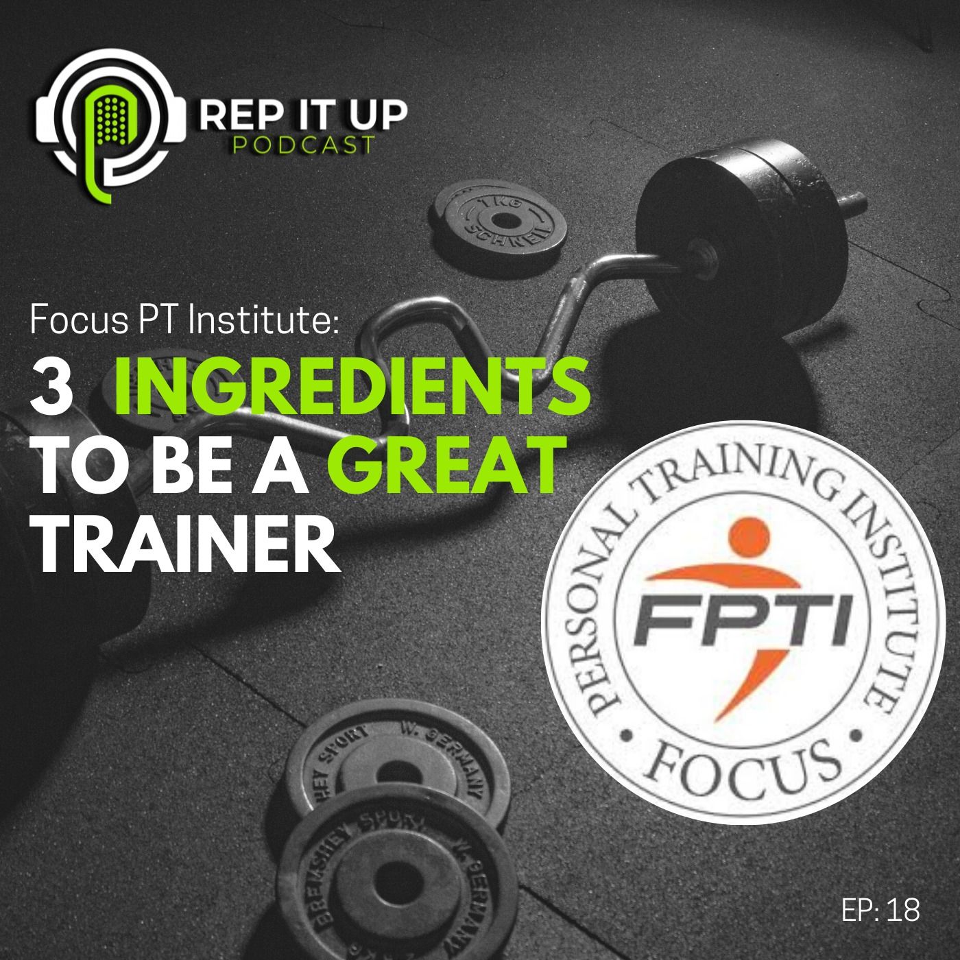 3 INGREDIENTS TO BECOME A GREAT TRAINER with FPTI