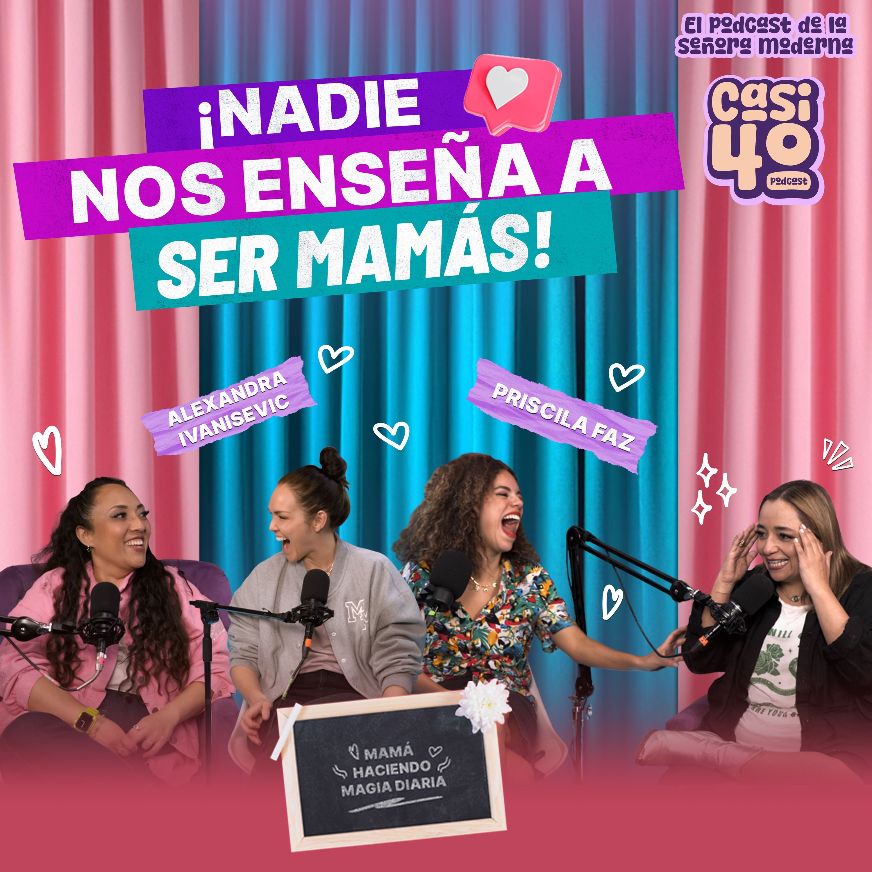 🎙️ EP. 32 · NADIE NOS ENSEÑA A SER MAMÁS episode artwork