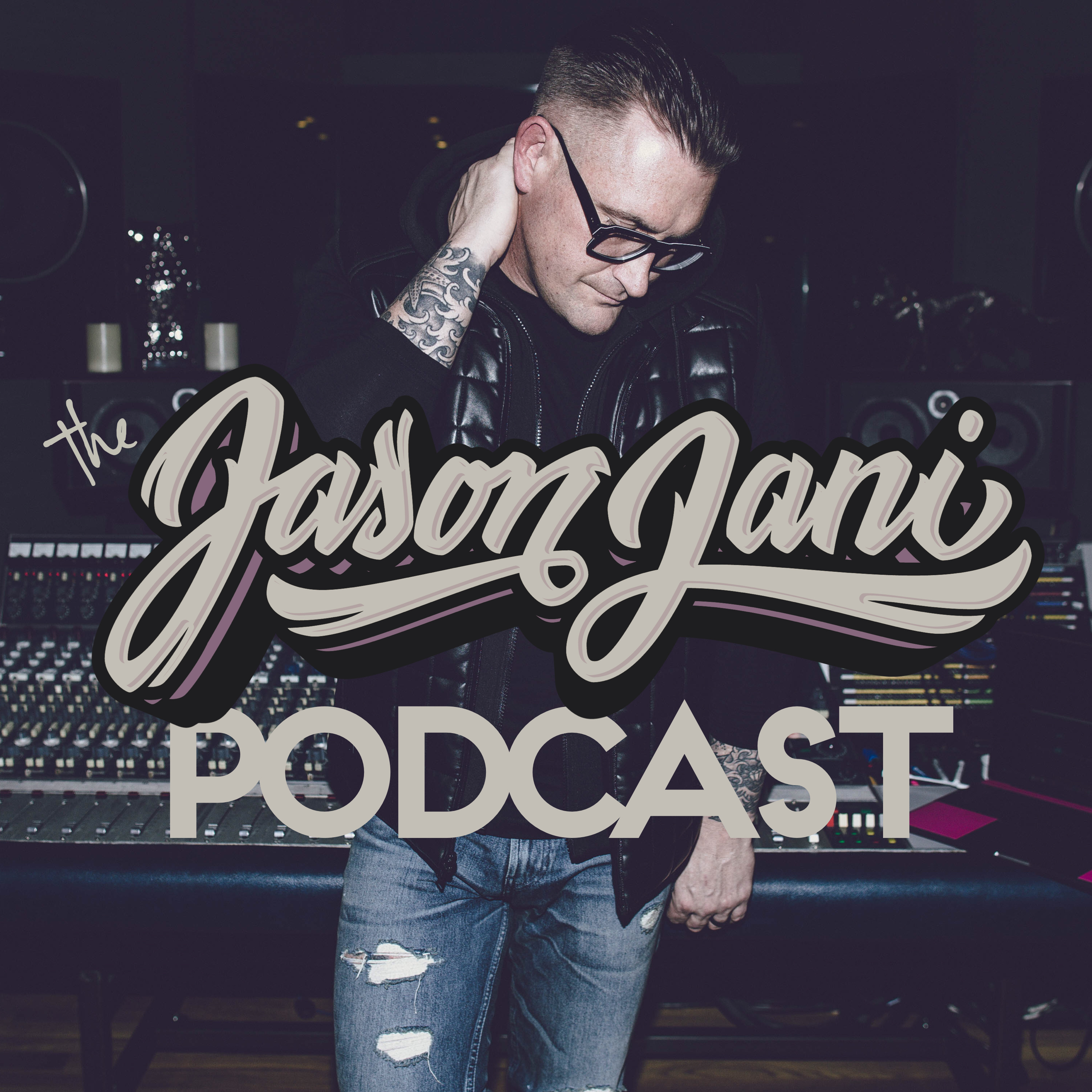 the JASON JANI podcast