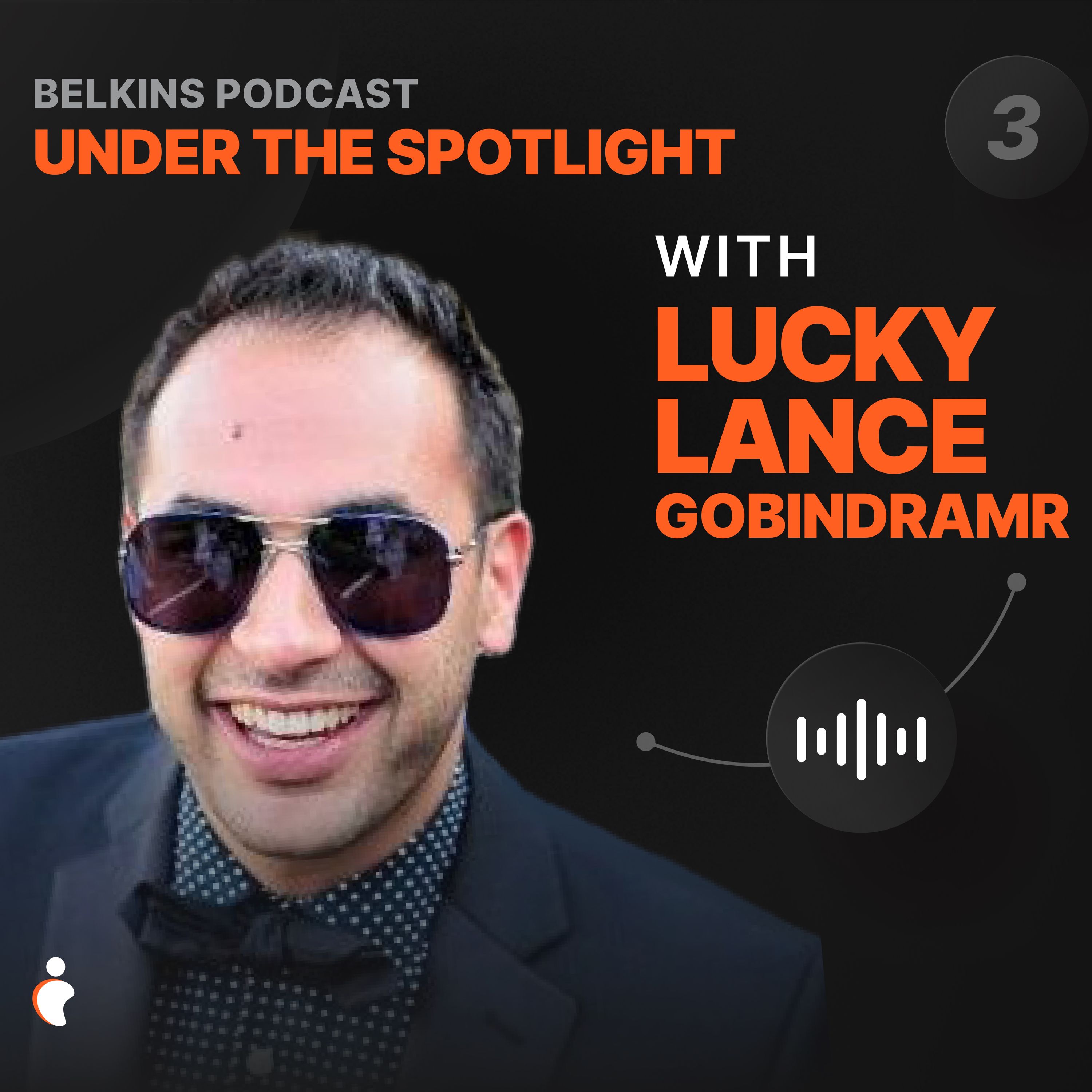 Belkins Podcast