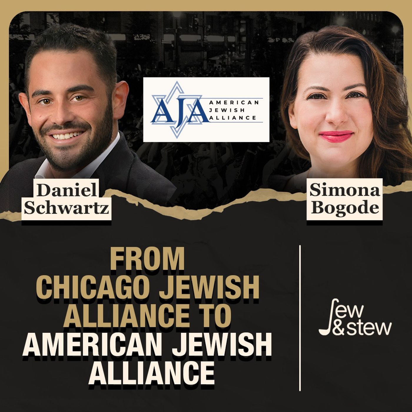 From Chicago Jewish Alliance to American Jewish Alliance