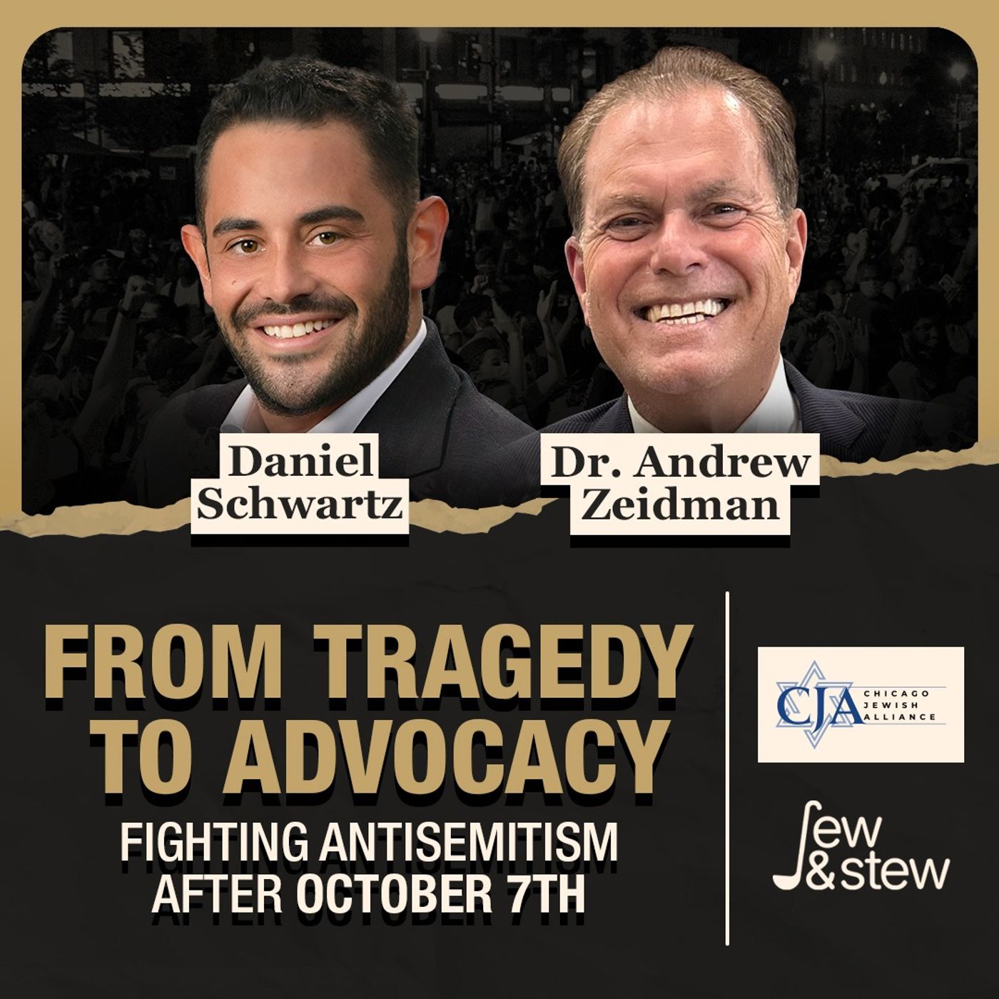 From Tragedy to Advocacy – Fighting Antisemitism After October 7th w/ Dr Andrew Zeidman episode artwork
