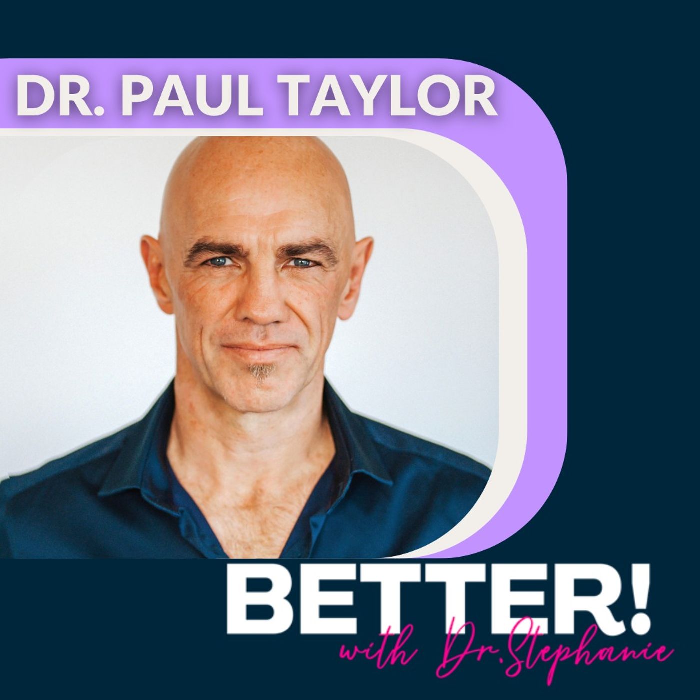 BETTER! with Dr. Stephanie Estima artwork
