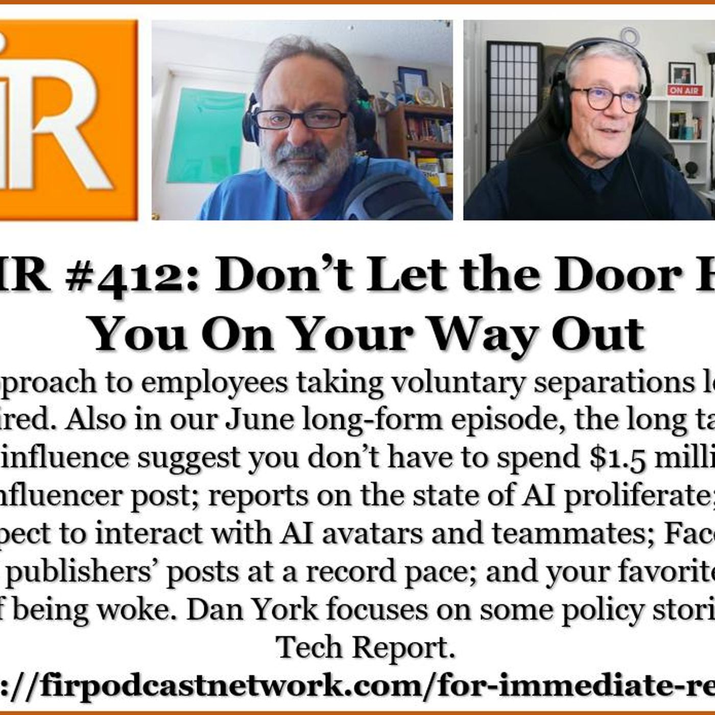 FIR #412: Don’t Let the Door Hit You on Your Way Out