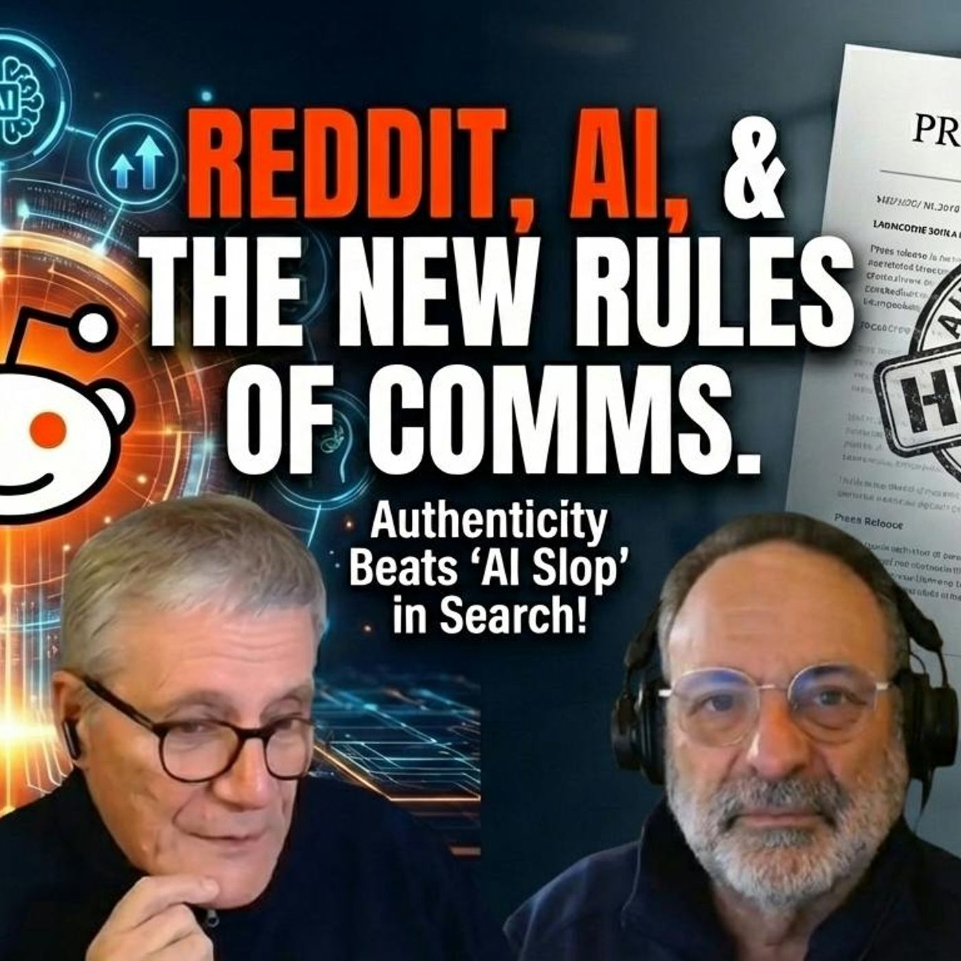FIR #495: Reddit, AI, and the New Rules of Communication
