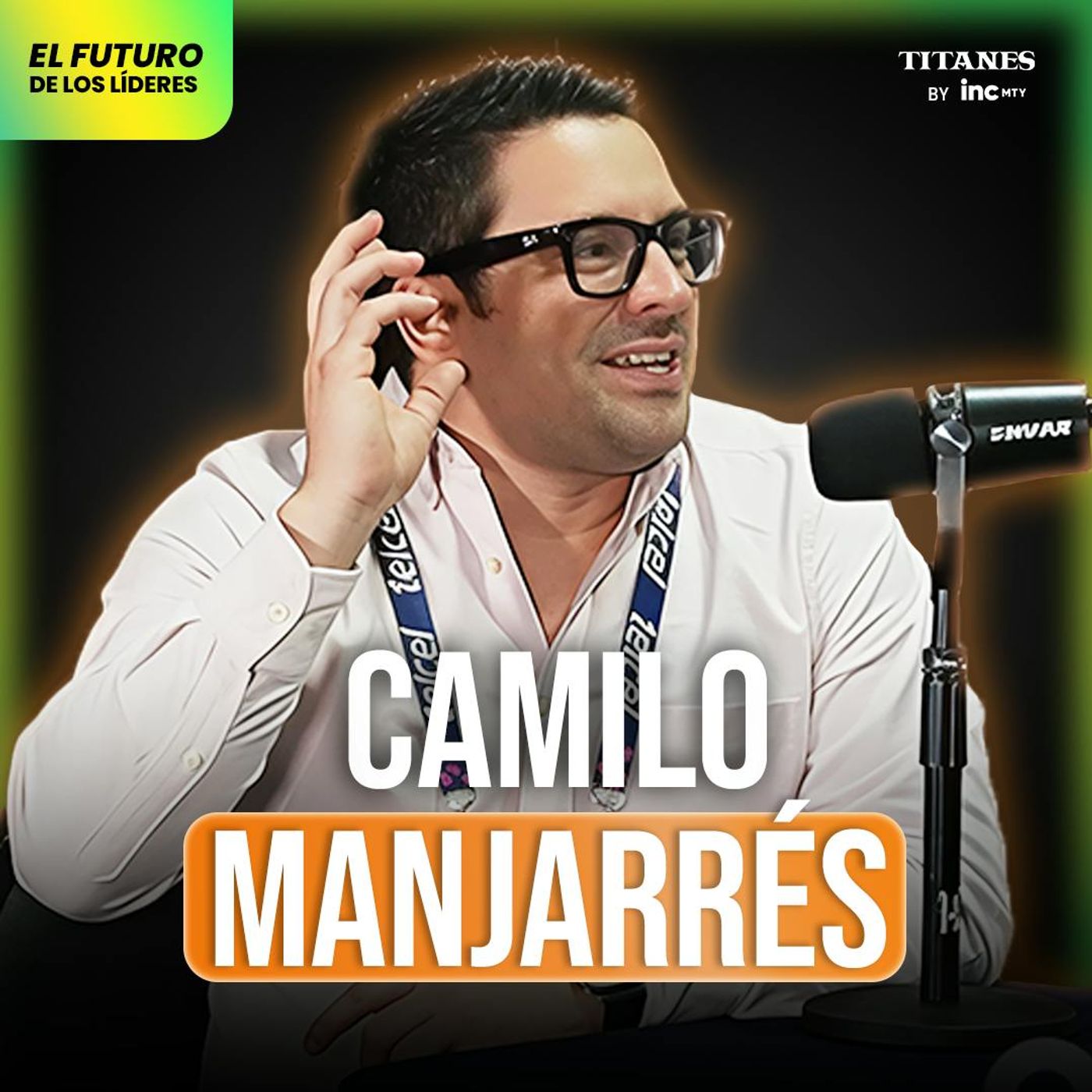 StarCorp: La Fórmula para Innovar Dentro de las Empresas con Camilo Manjarrés de COCOCO Ventures