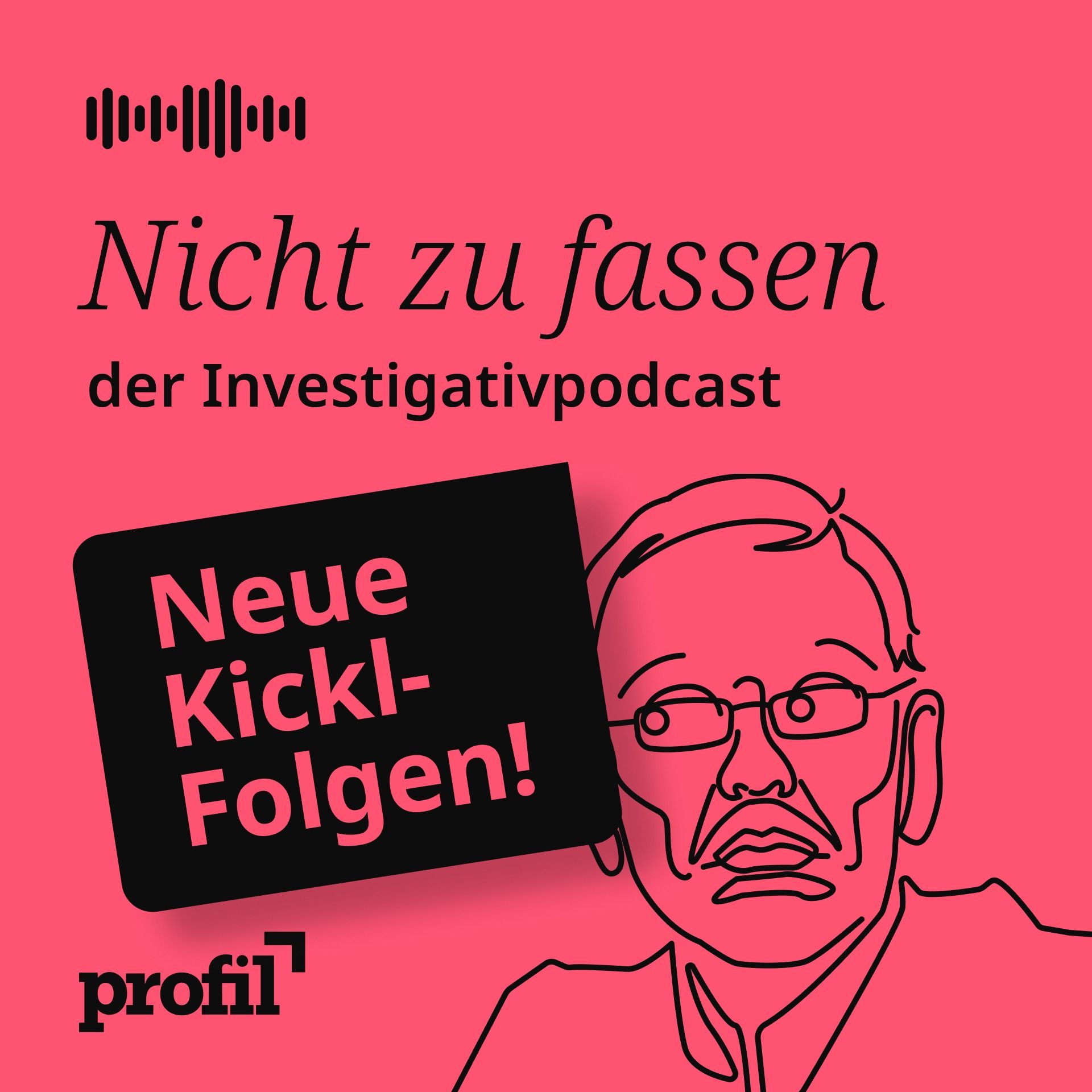 Nicht zu fassen. Der profil-Investigativpodcast