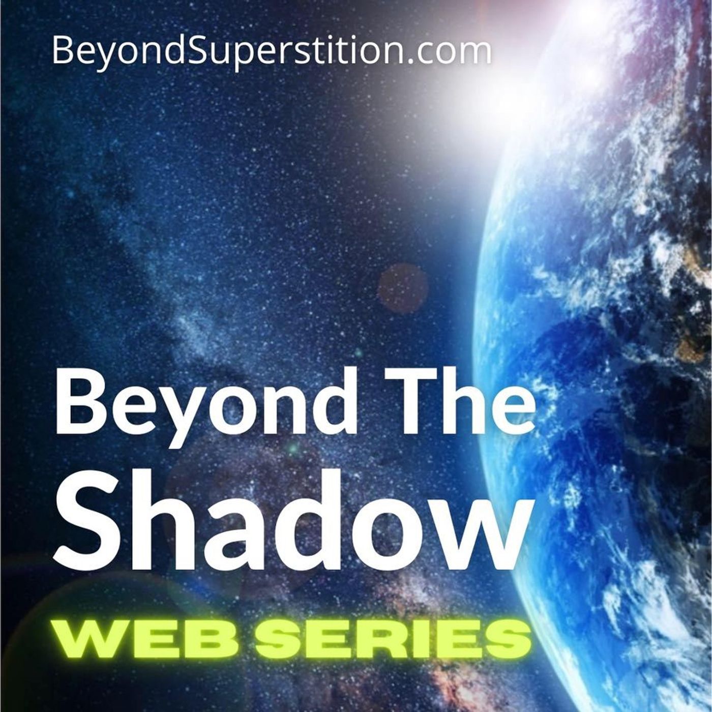Gary Mannion - Beyond The Shadow Web Series