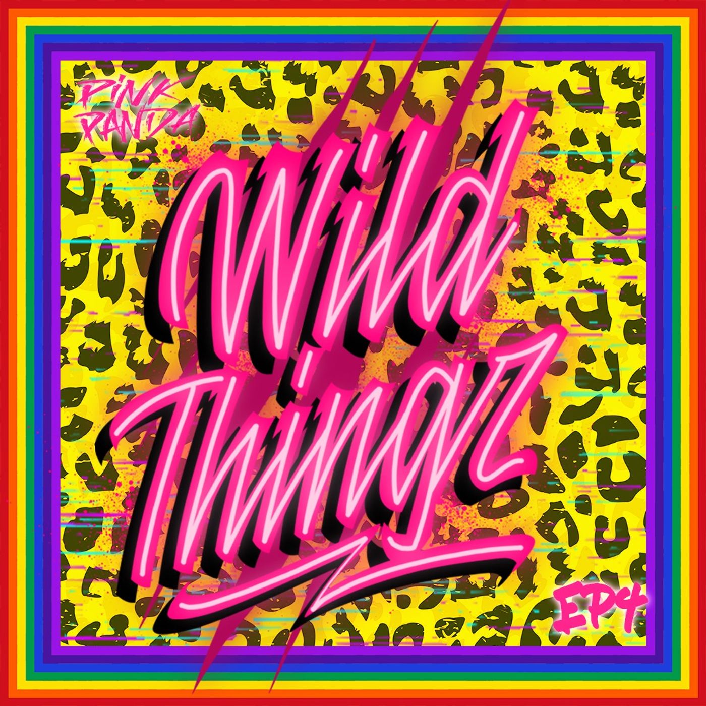 Pink Panda Presents - Wild Thingz Ep 4