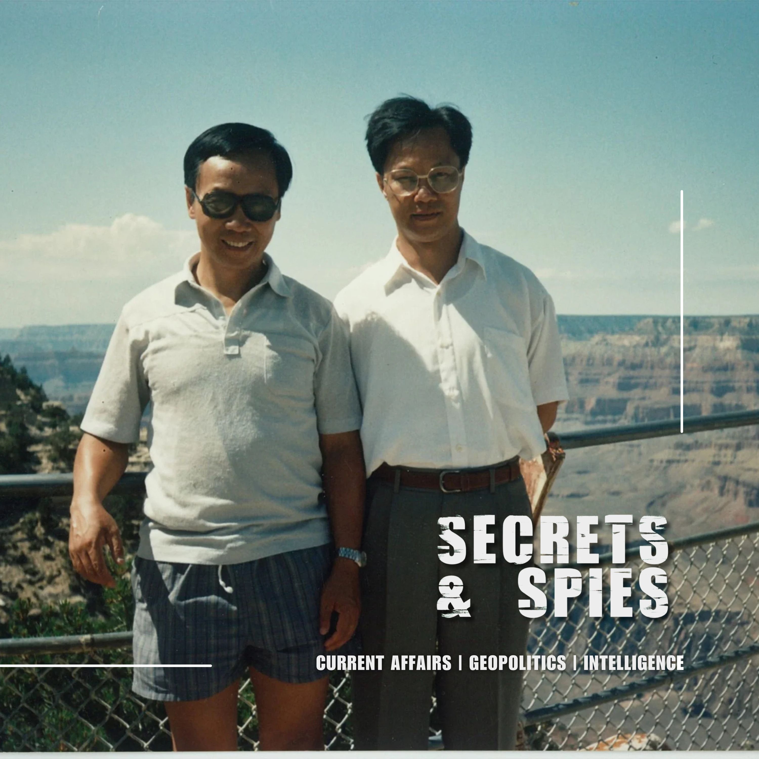 Secrets and Spies Podcast: Espionage | Global Issues | Current Affairs