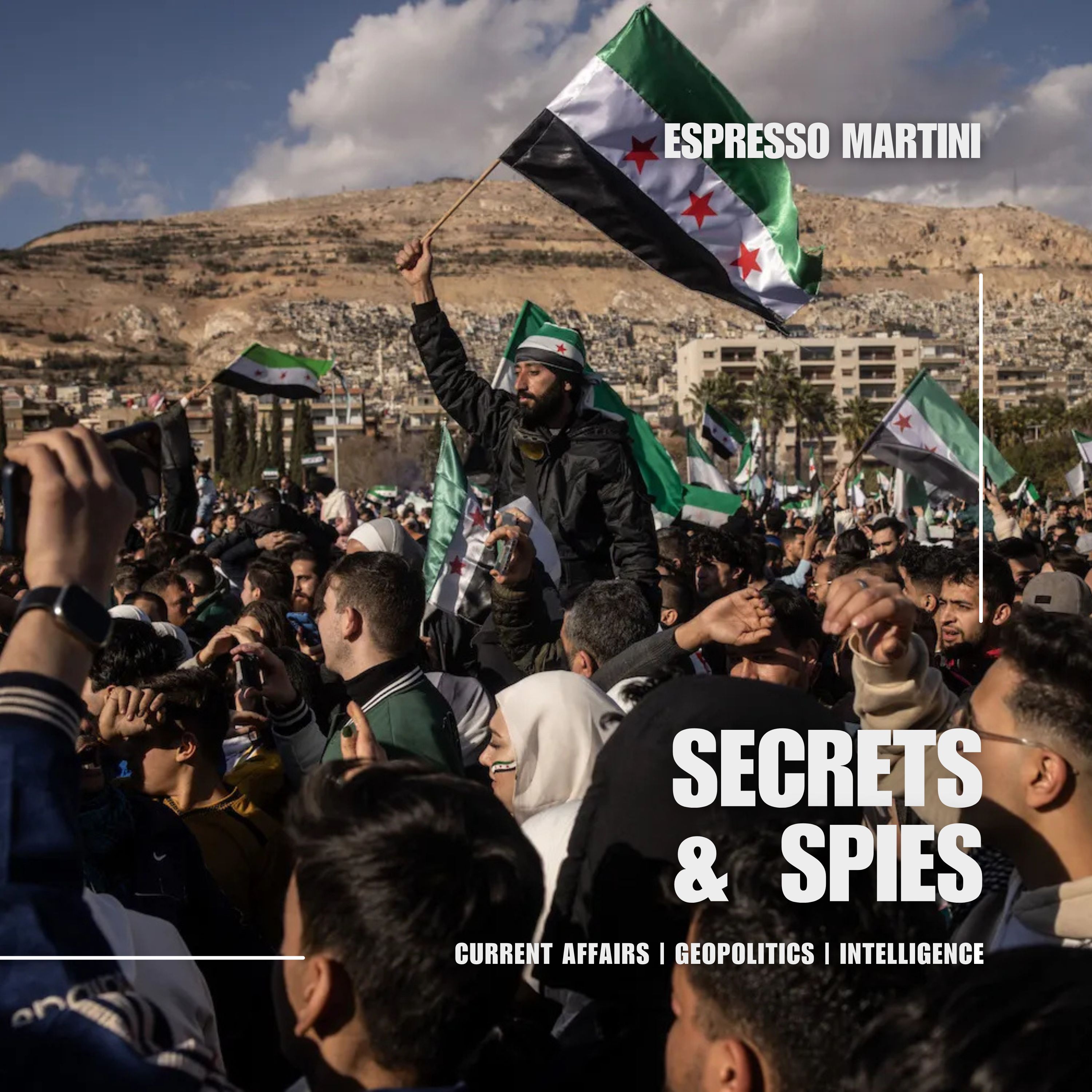 S9 Ep20: Espresso Martini | January 6 Pardons, Syria’s Crossroads, and the CIA’s Secret Partner episode artwork
