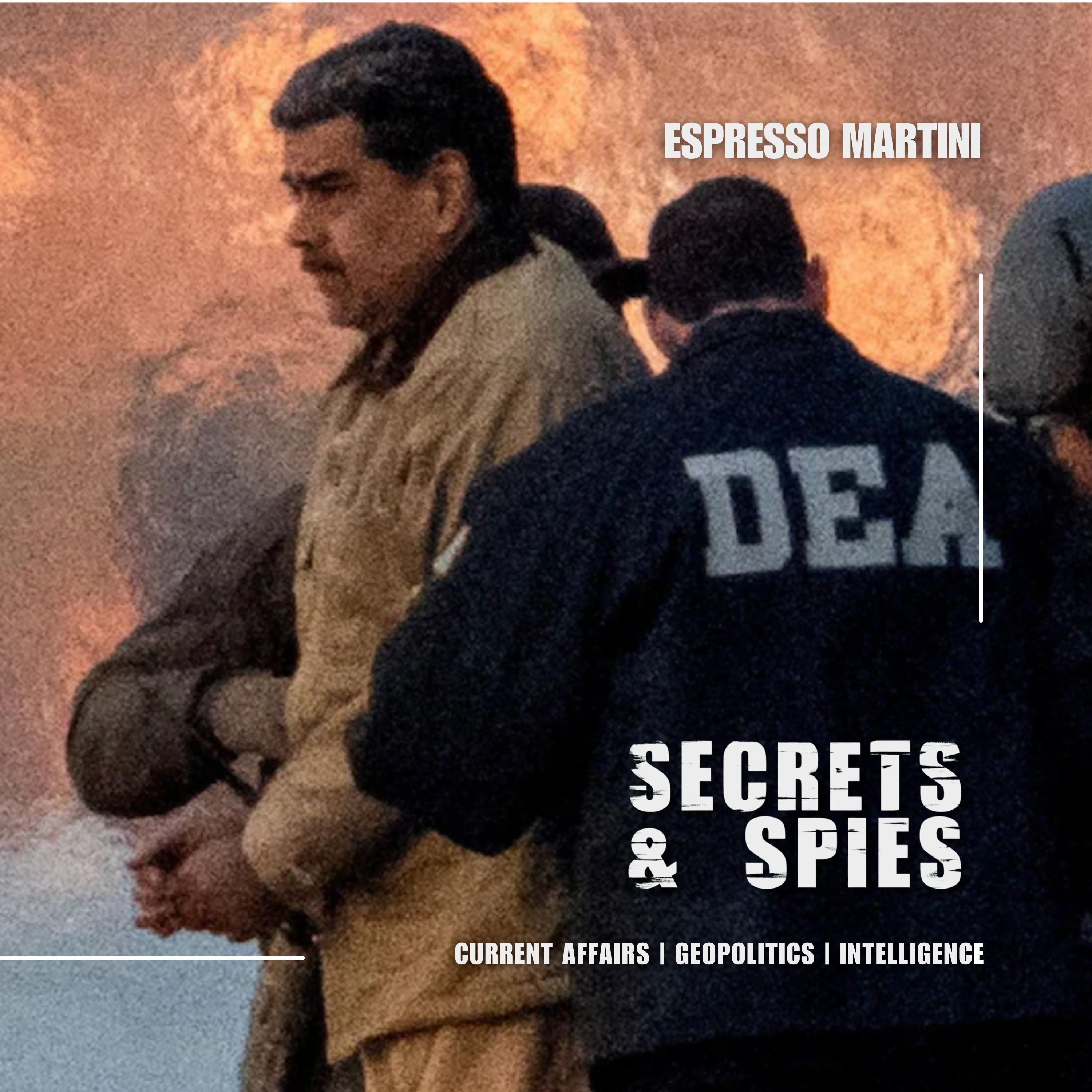 Maduro’s Capture, America’s Role Abroad, and Aldrich Ames’ Infamy | Espresso Martini episode artwork