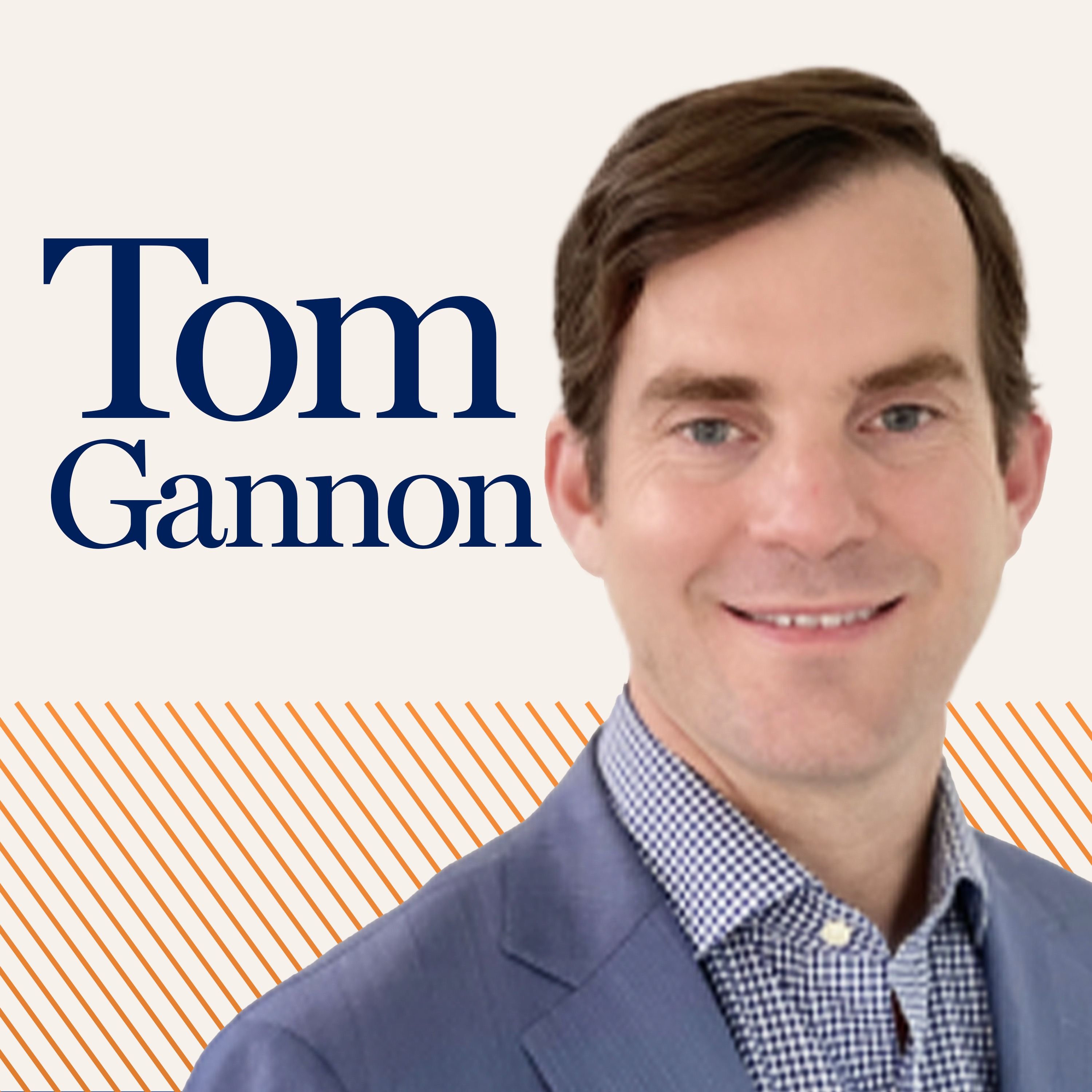 Navigating a New Political Landscape with Tom Gannon episode artwork