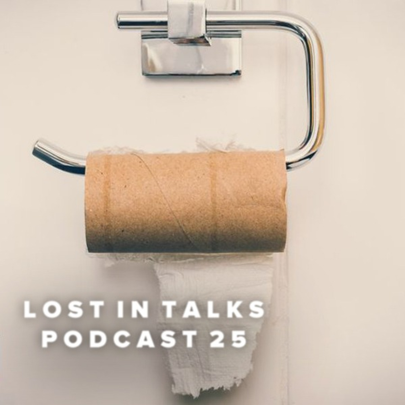 Episode 25 | Staying Productive During Quarantine, Why Toilet Paper?