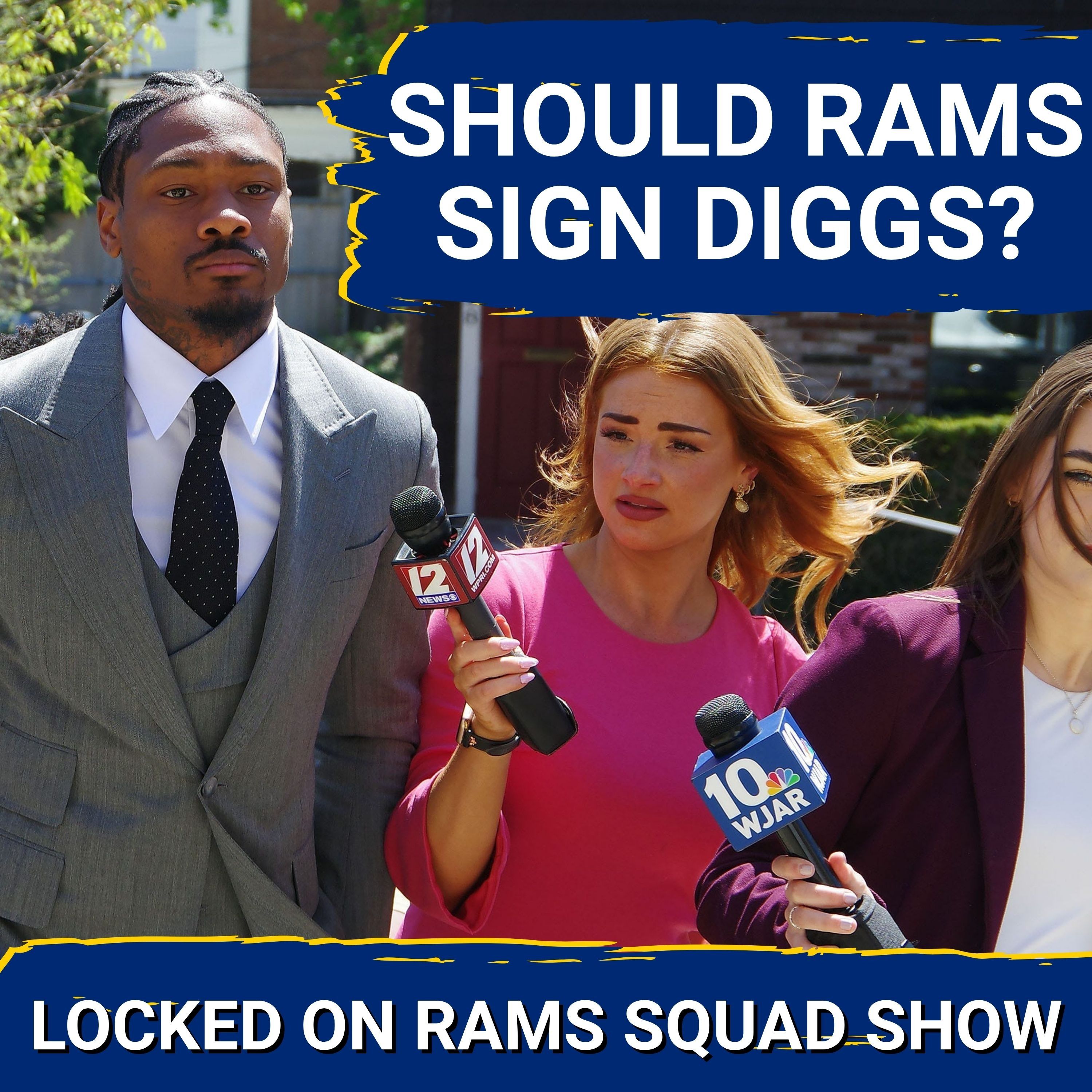 RAMS SQUAD SHOW: Should Rams SIGN Stefon Diggs? + McVay's position group NOBODY is talking about