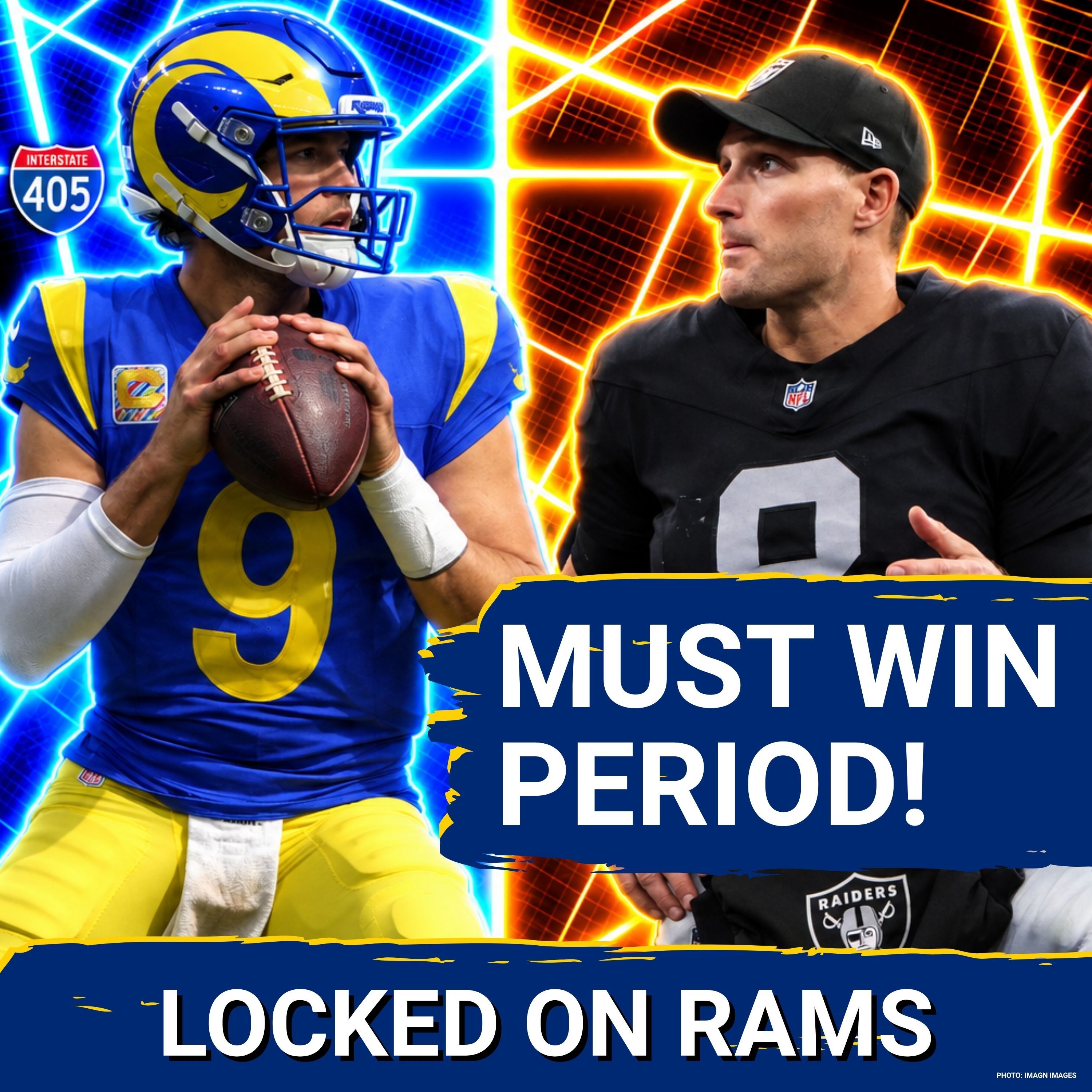 Season ON THE LINE for BOTH Los Angeles Rams and Las Vegas Raiders on Sunday | Sean McVay MUST Win! episode artwork