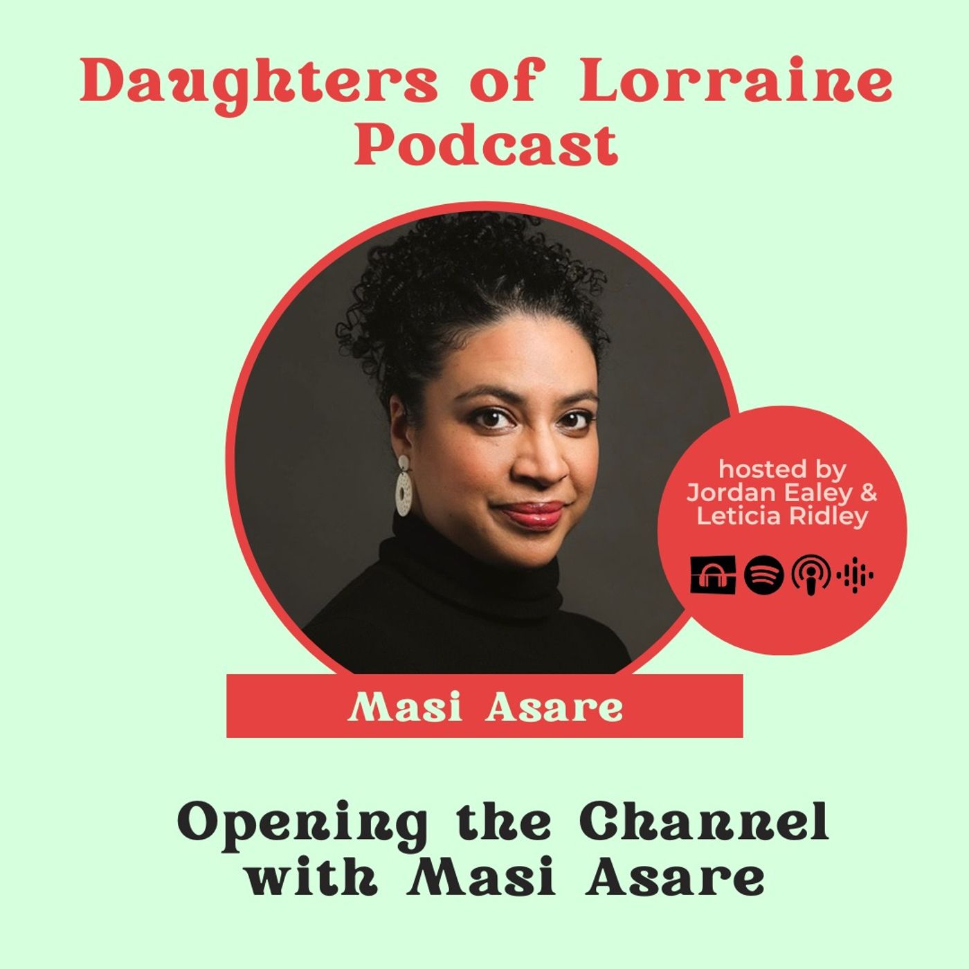 Opening the Channel with Masi Asare