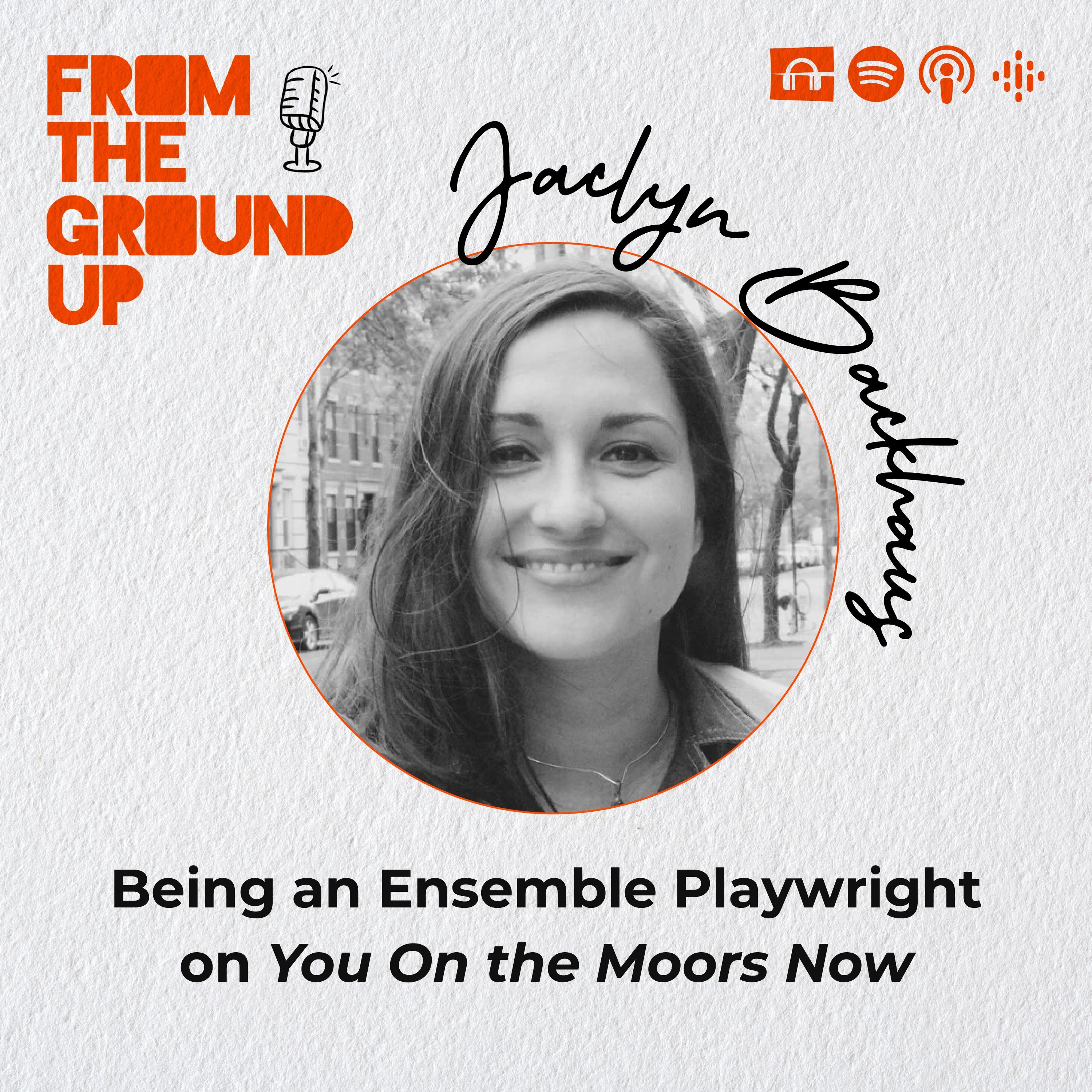 Being an Ensemble Playwright on You and On the Moors Now episode artwork