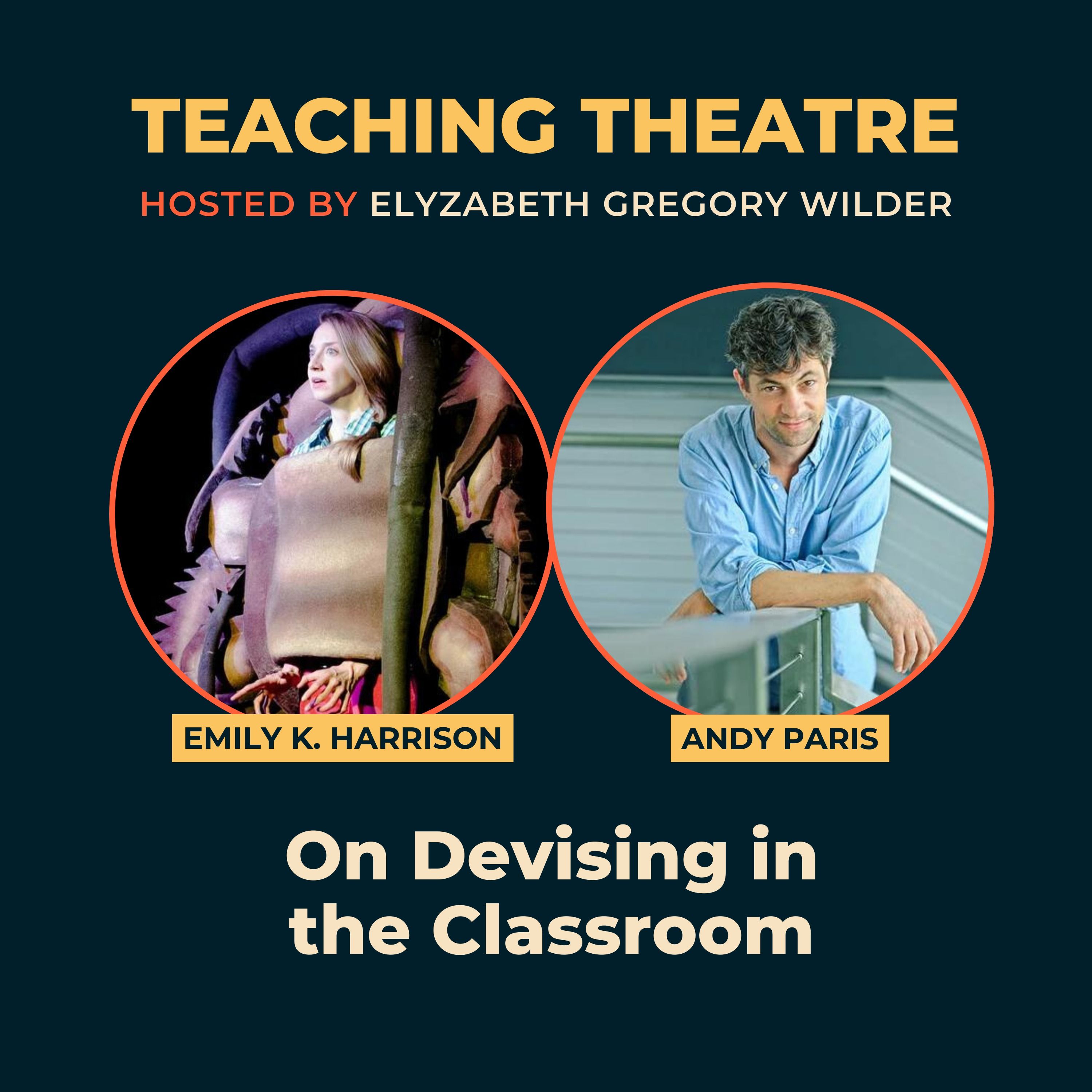 On Devising in the Classroom