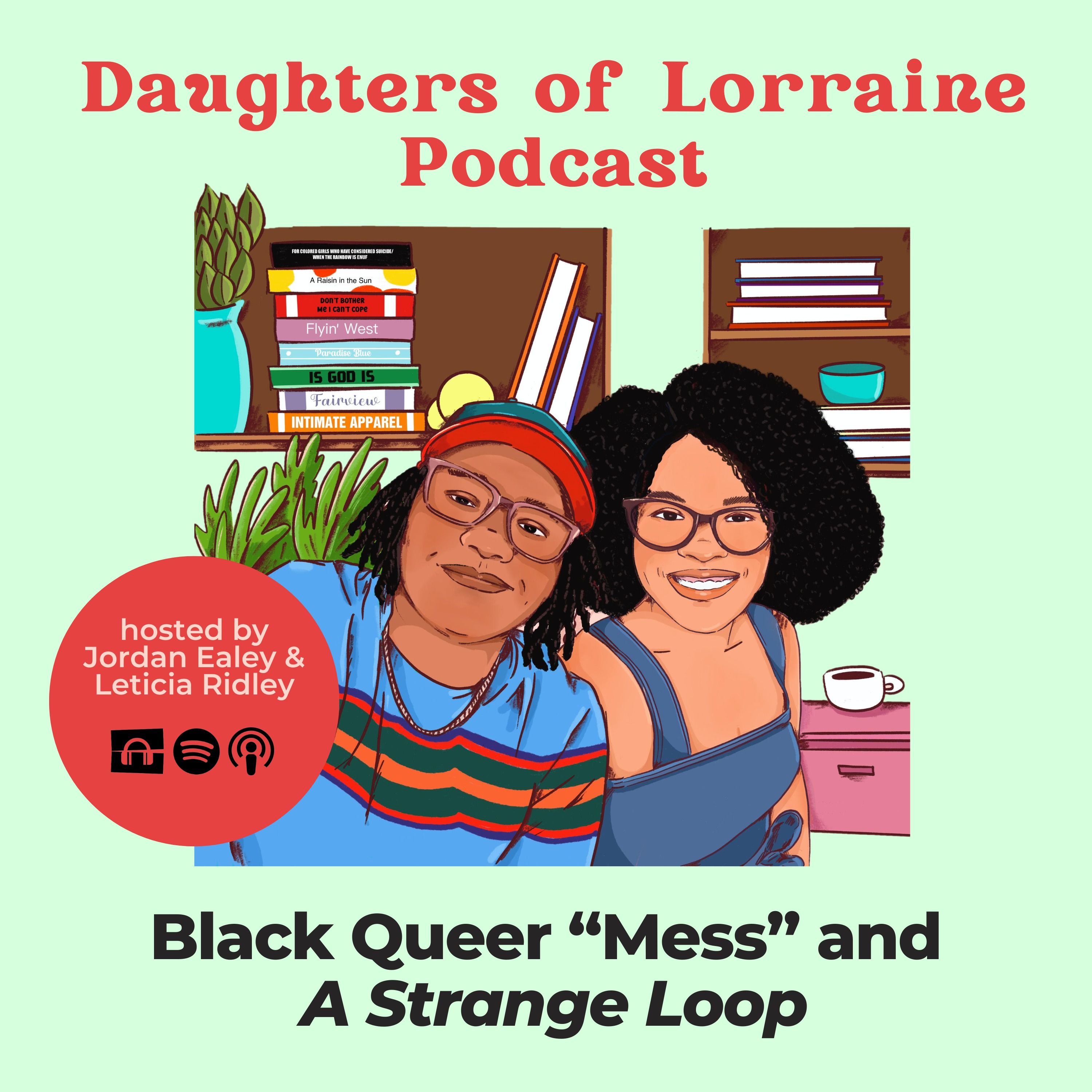 Black Queer “Mess” and A Strange Loop