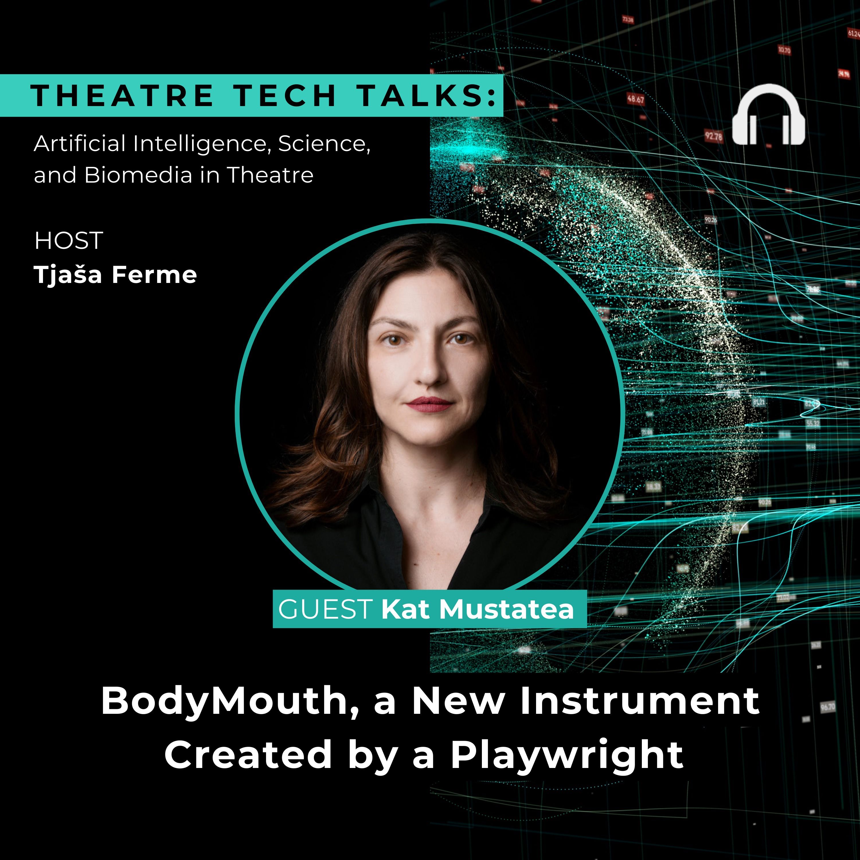 BodyMouth, a New Instrument Created by a Playwright