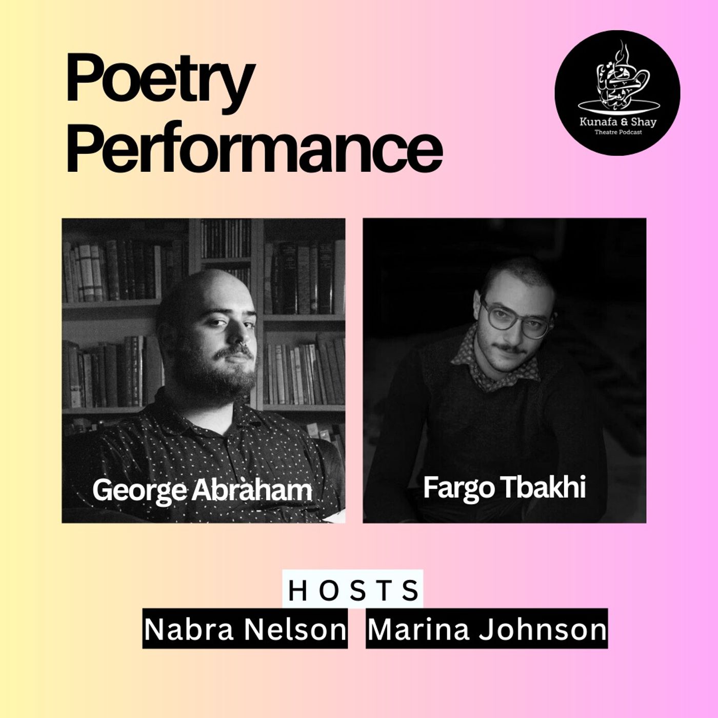 Poetry Performance with George Abraham and Fargo Tbakhi