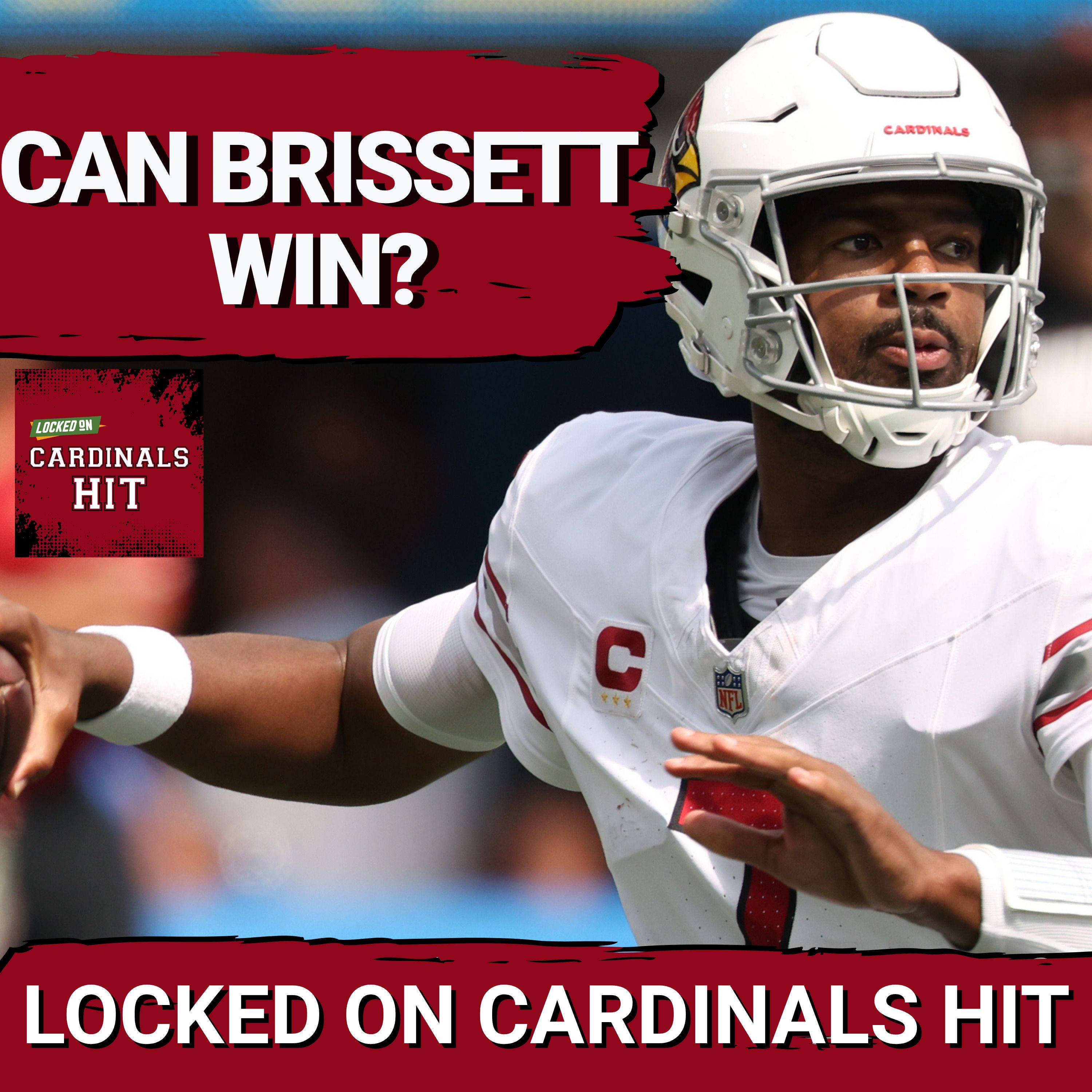 TURNAROUND: Arizona Cardinals' Jacoby Brissett EYES a STATEMENT WIN – Mike LaFleur’s IMPACT Revealed episode artwork