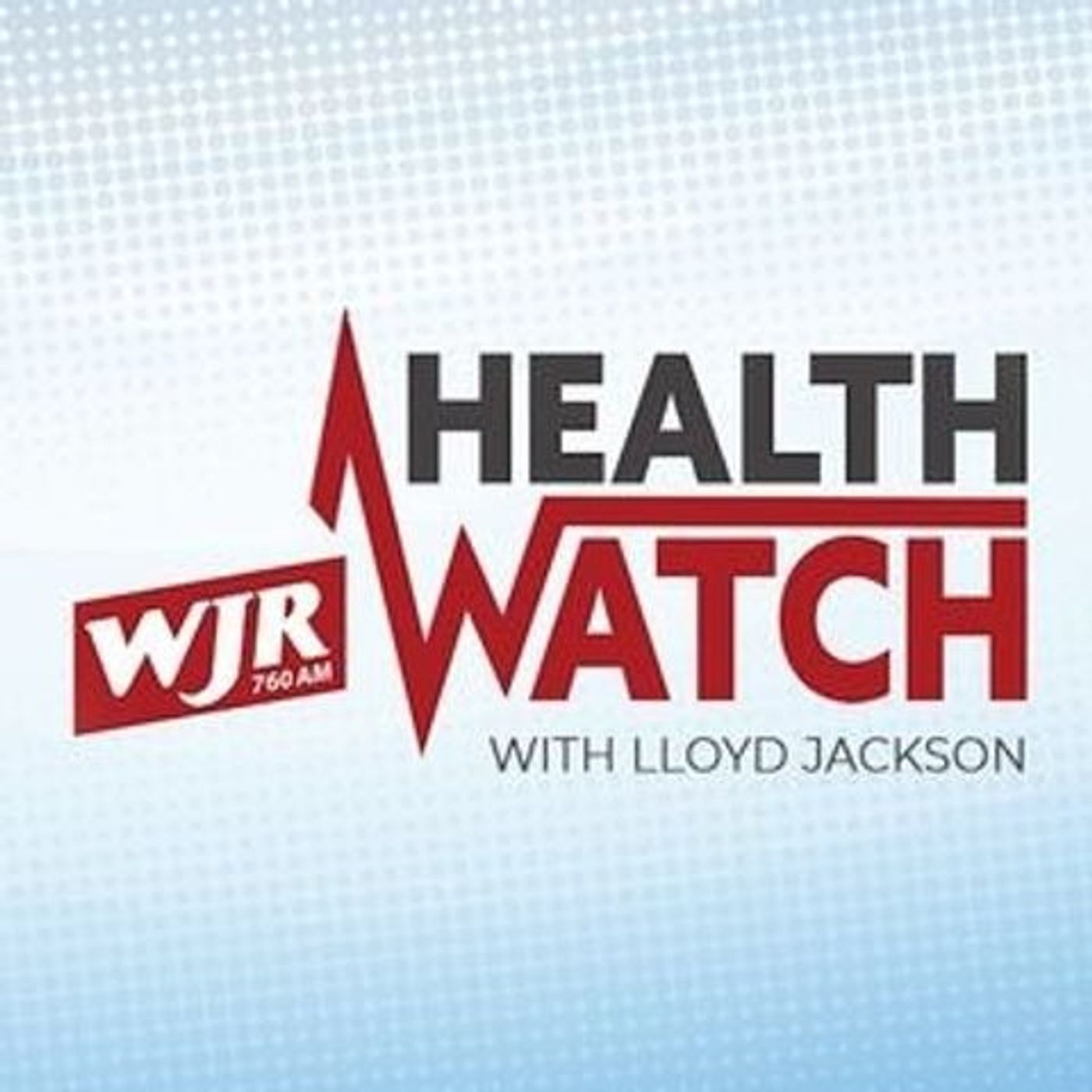 HealthWatch with Lloyd Jackson