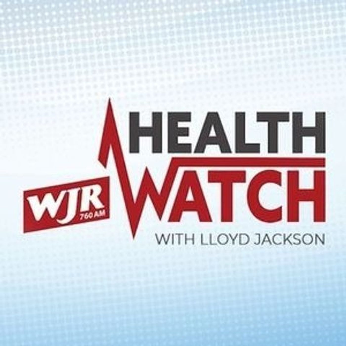 HealthWatch with Lloyd Jackson