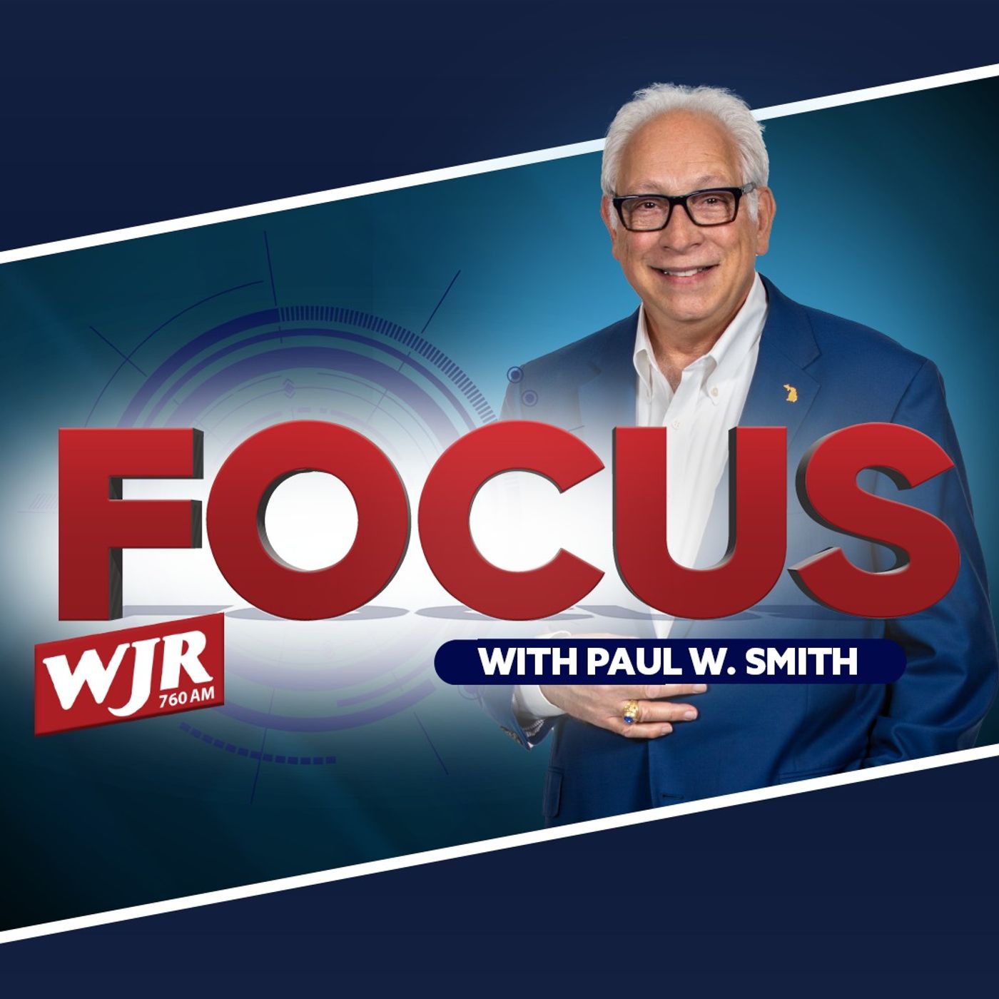 Focus with Paul W. Smith ~ July 15, 2026 ~ Full Show