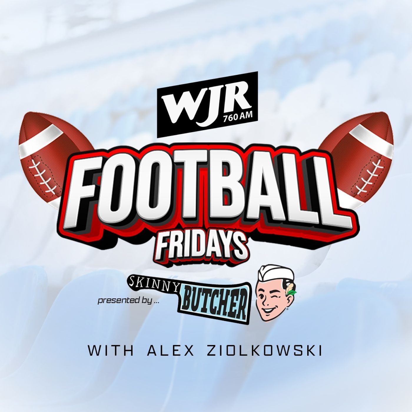 Football Friday with Alex Ziolkowski, Brought To You By Skinny Butcher