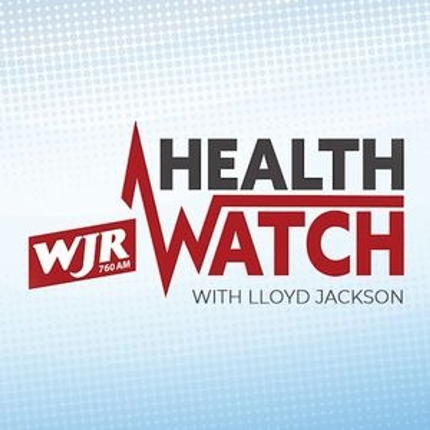 HealthWatch with Lloyd Jackson