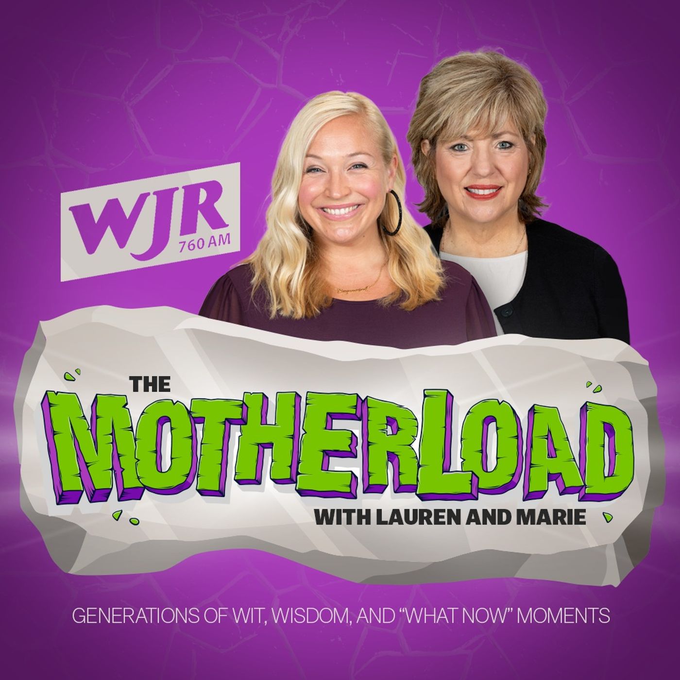 The Motherload with Lauren and Marie