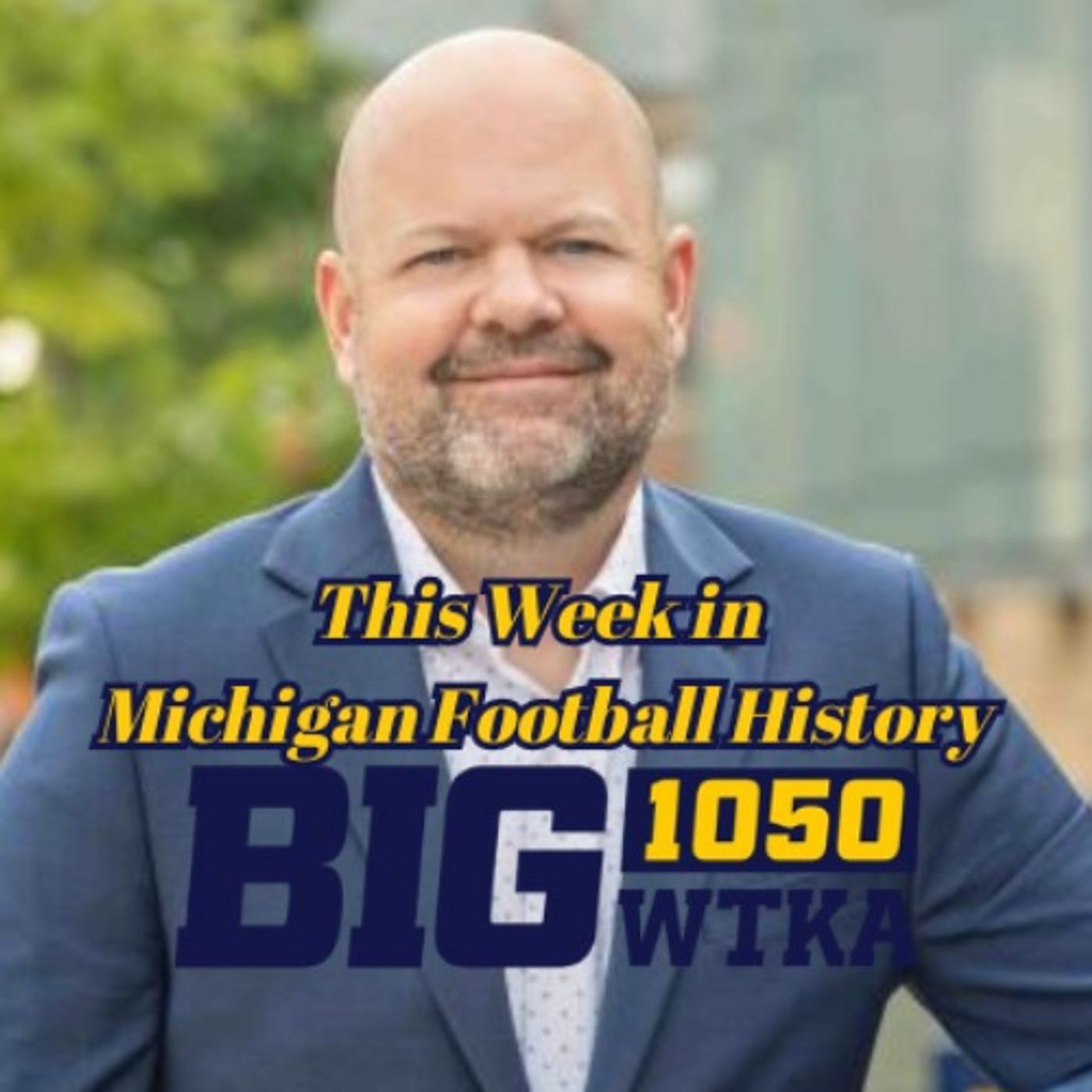 This Week in Michigan Football History 11/01/2025 episode artwork