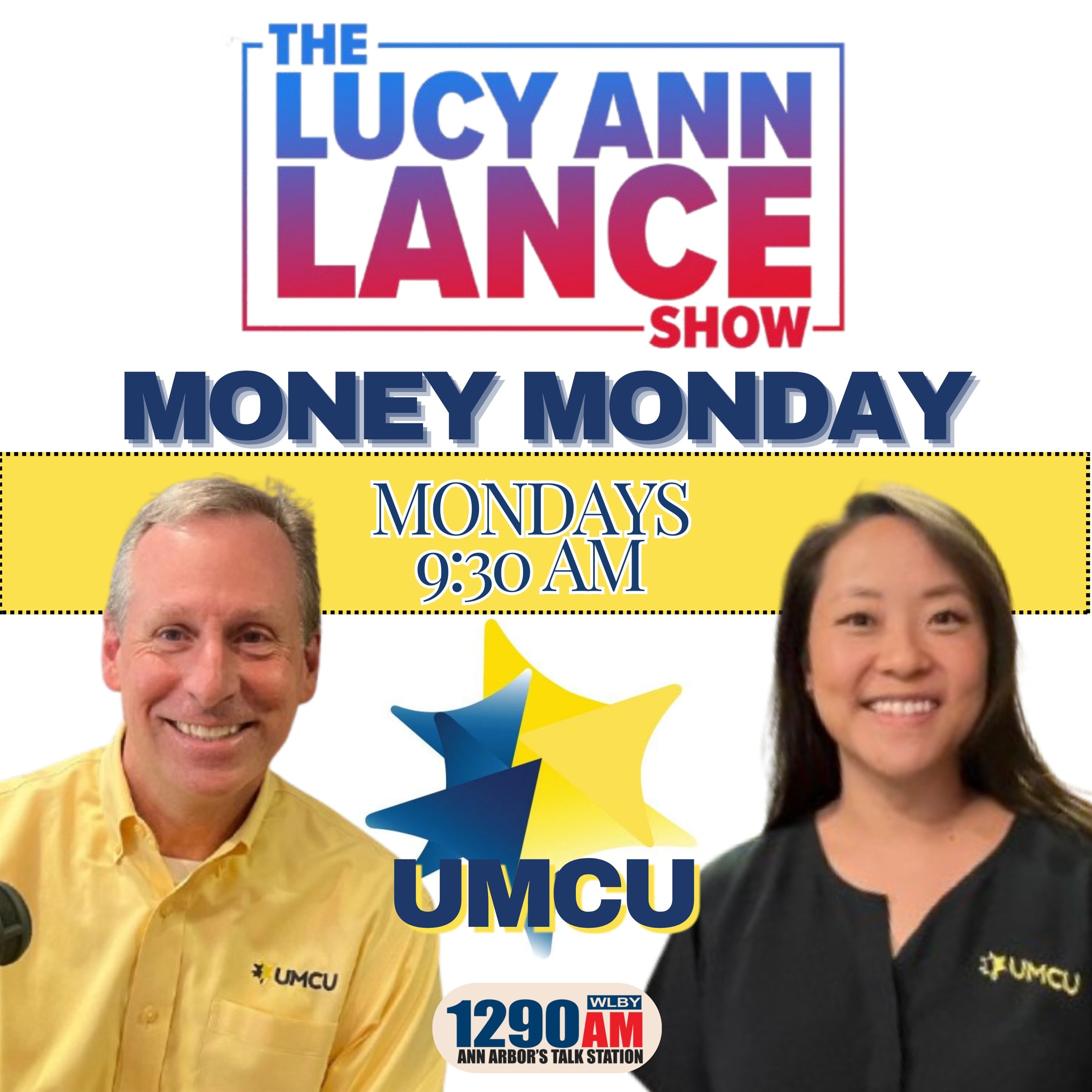Nicole Bernacik ~ Money Monday - UMCU — The Lucy Ann Lance Show cover