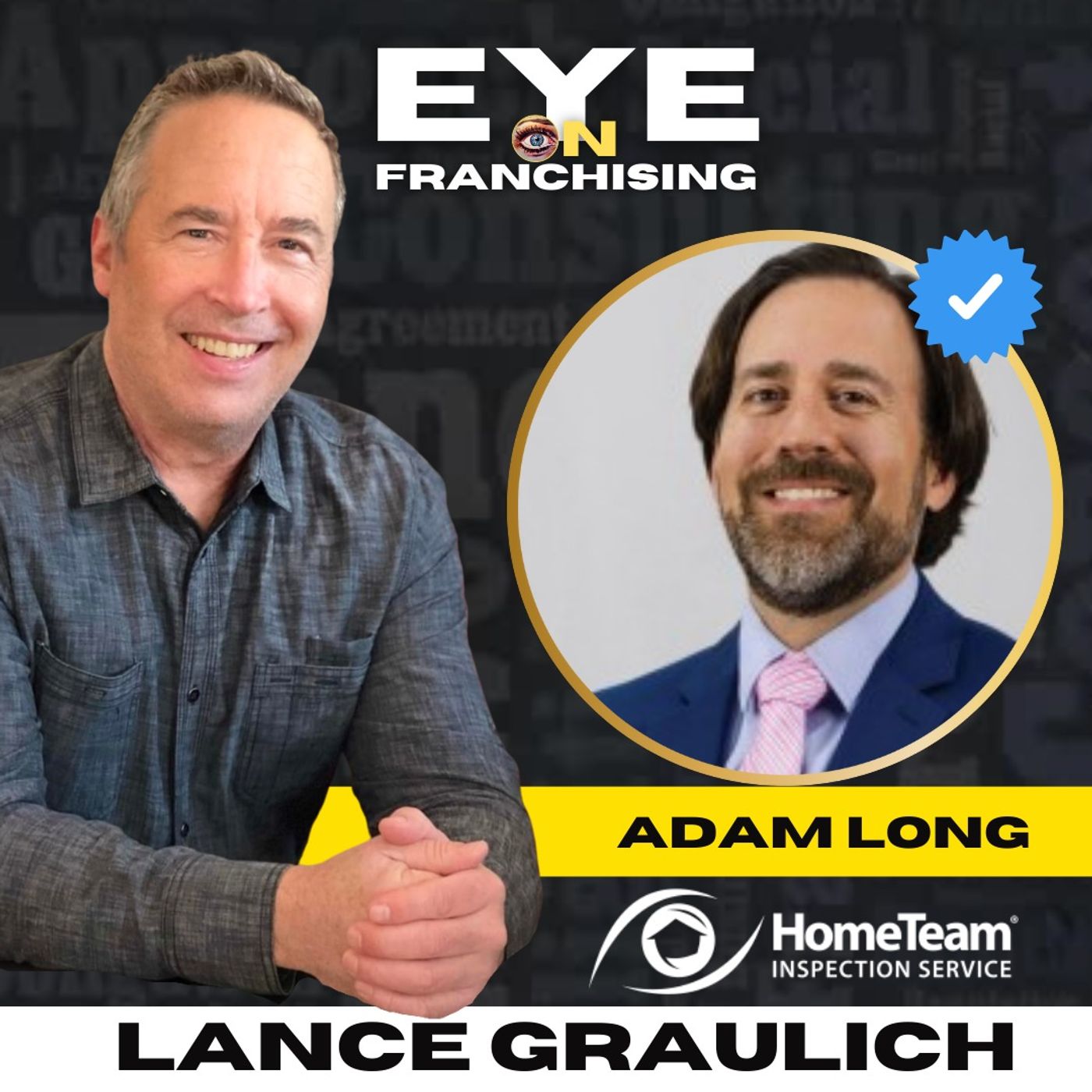 103. Uncover the Golden Ticket to Profitable Franchising with Home Team Inspection Service President Adam Long