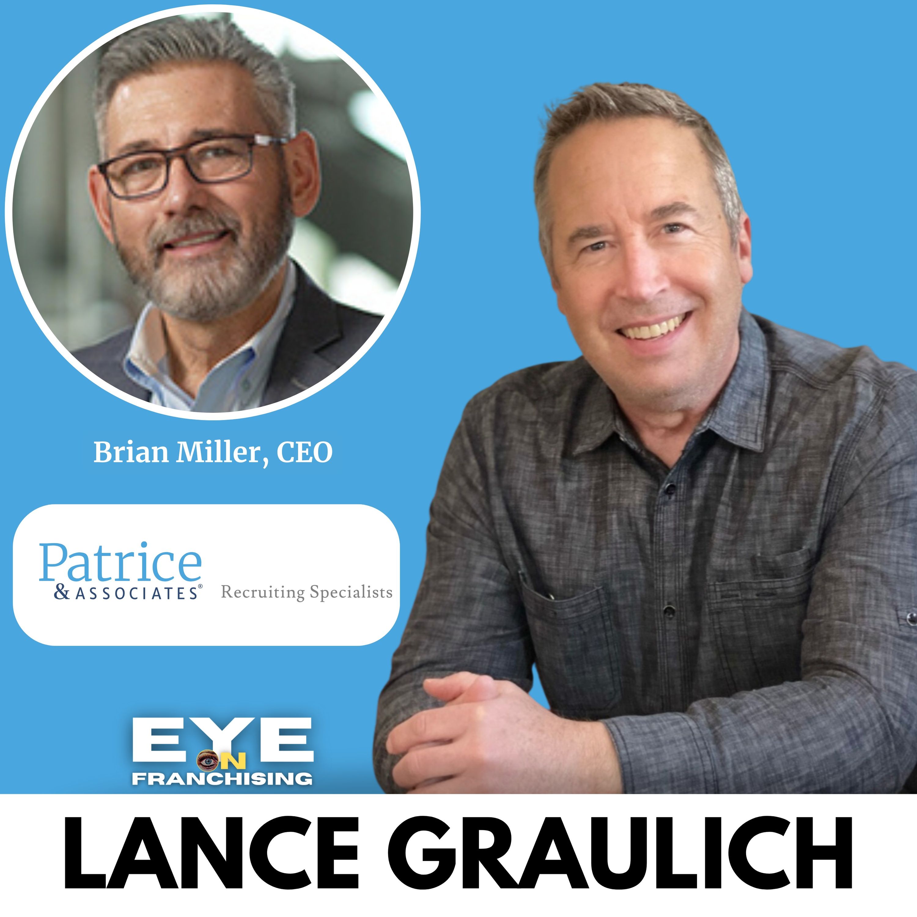 How to Recruit Talented People with Brian Miller, CEO of Patrice & Associates